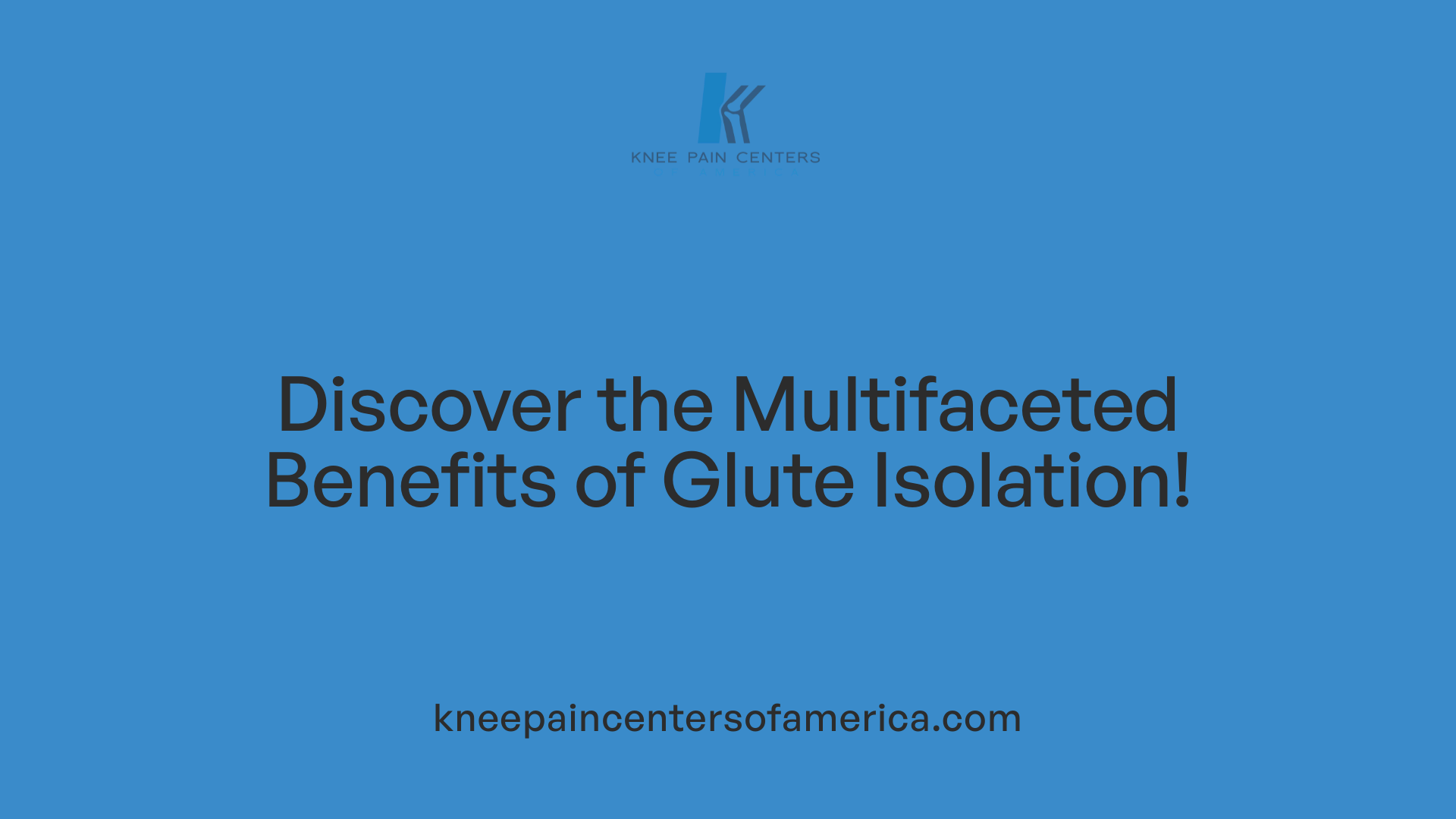 Discover the Multifaceted Benefits of Glute Isolation!