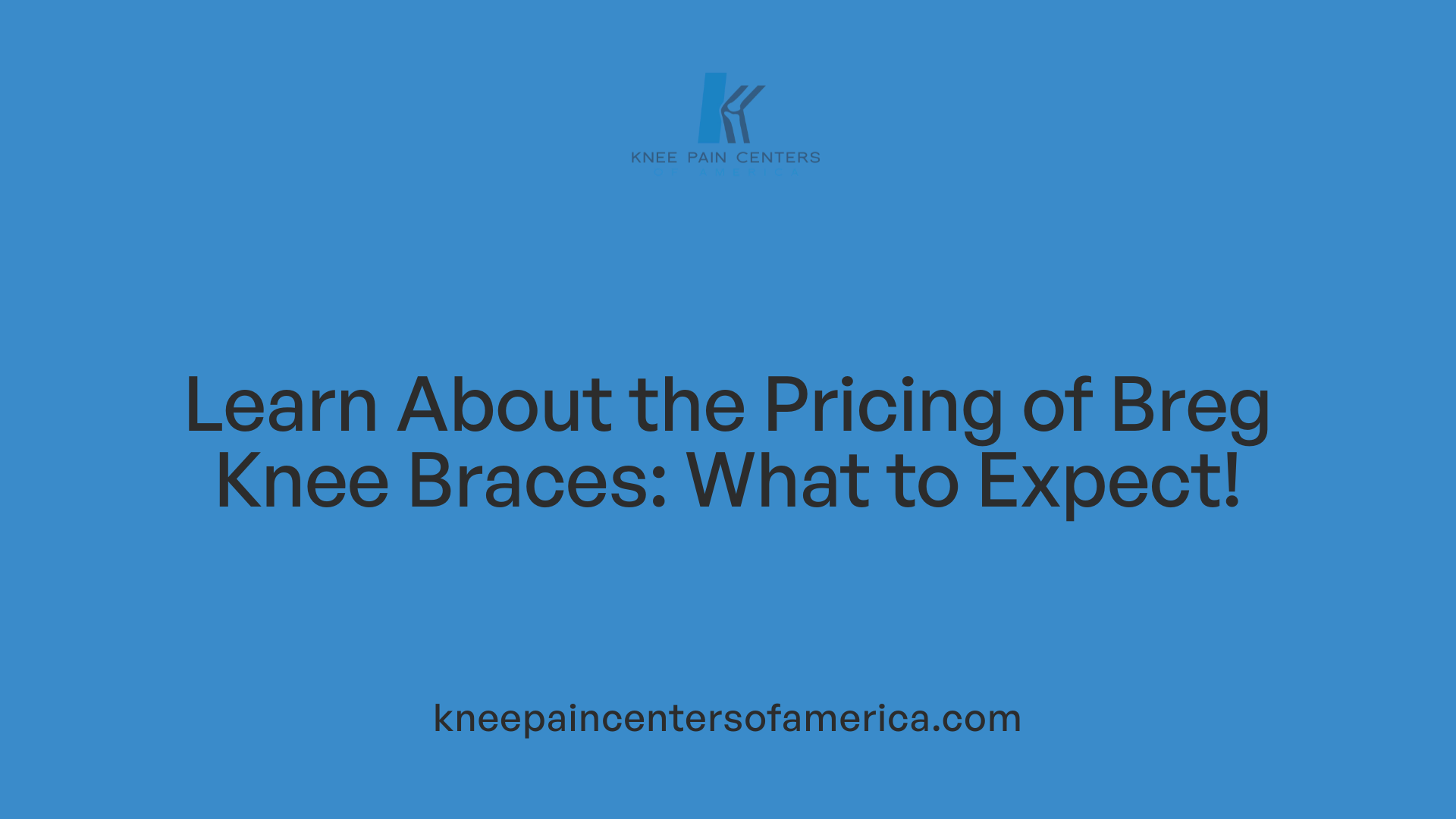 Learn About the Pricing of Breg Knee Braces: What to Expect!