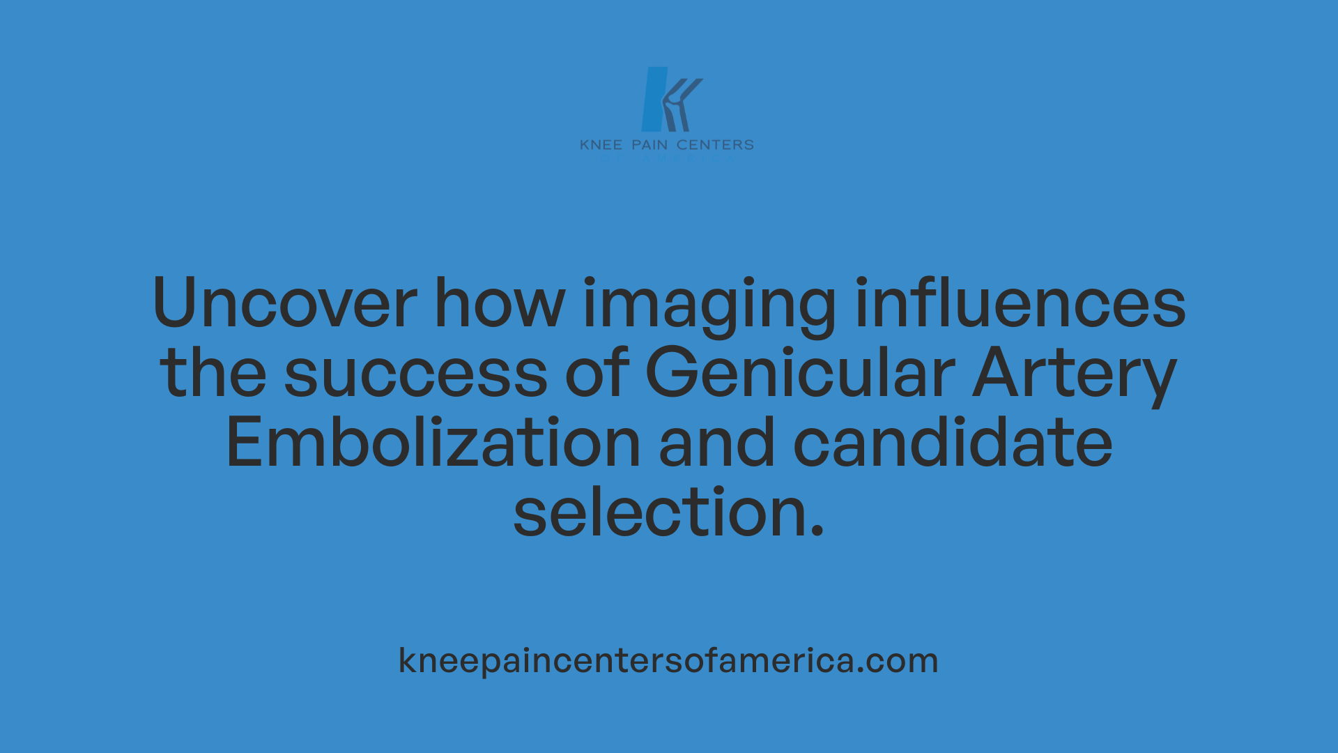 Uncover how imaging influences the success of Genicular Artery Embolization and candidate selection.