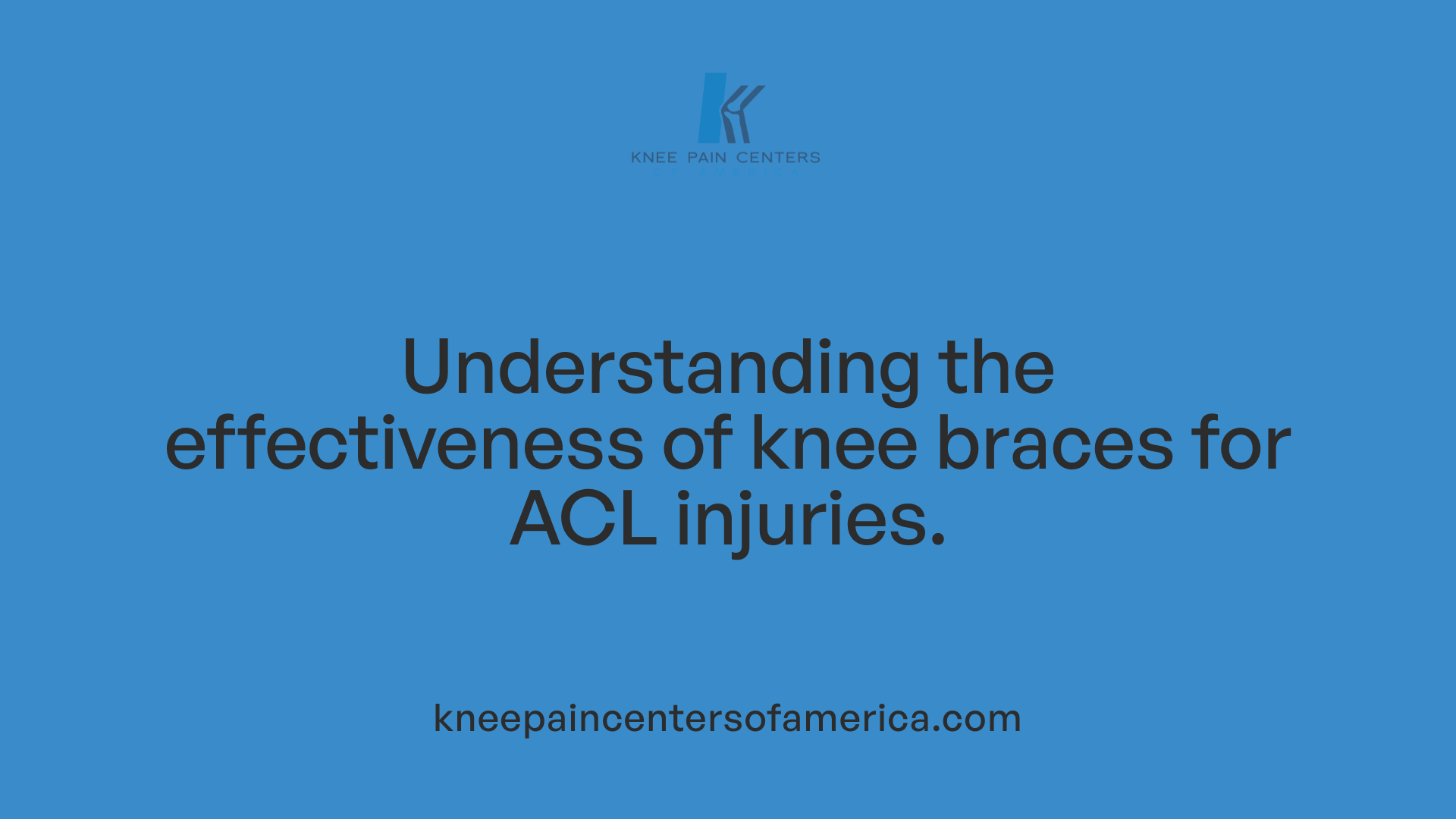 Understanding the effectiveness of knee braces for ACL injuries.