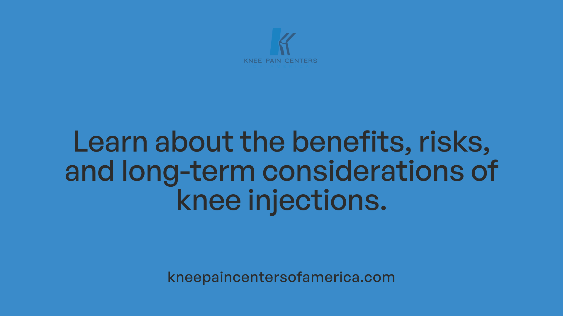 Learn about the benefits, risks, and long-term considerations of knee injections.