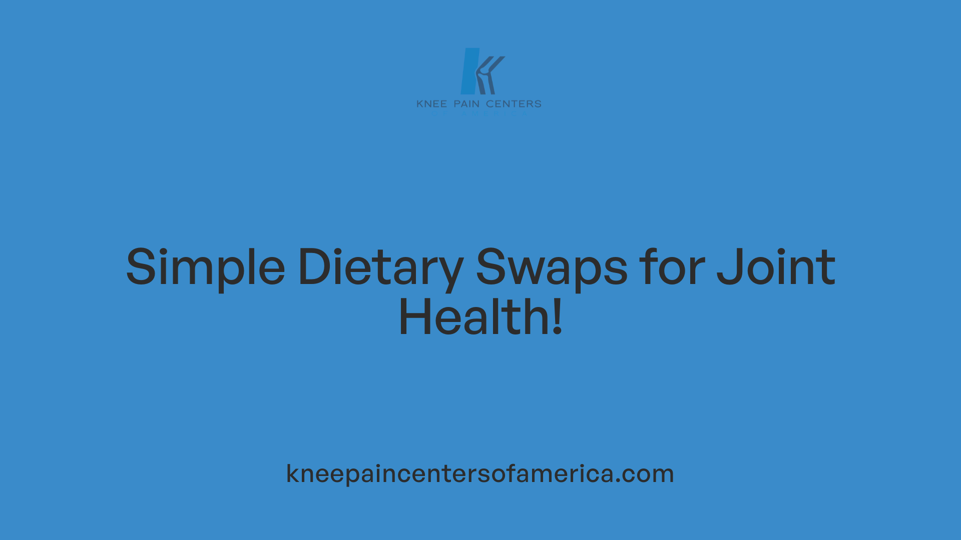 Simple Dietary Swaps for Joint Health!