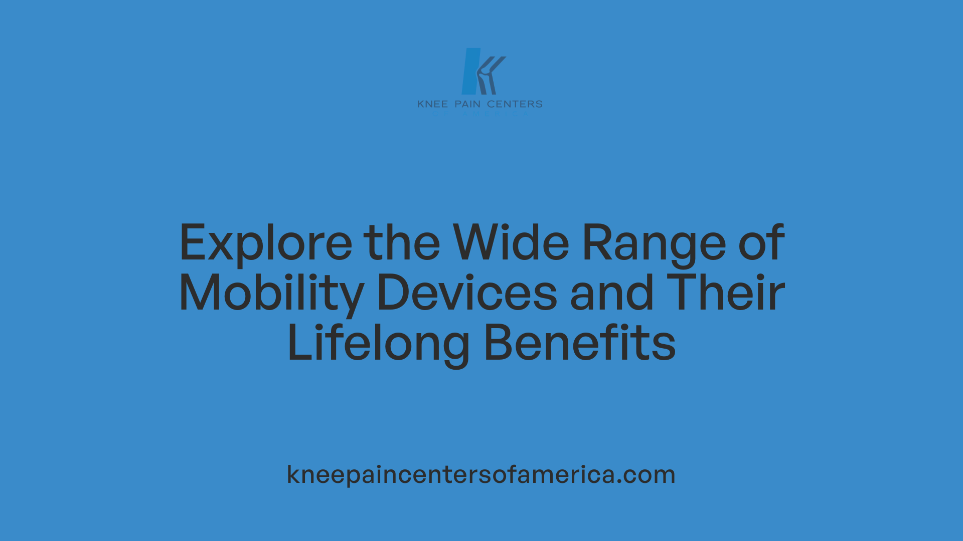 Explore the Wide Range of Mobility Devices and Their Lifelong Benefits
