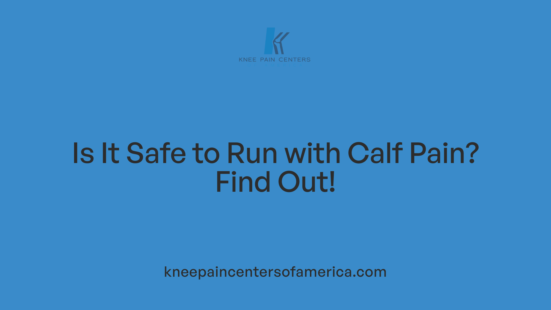 Is It Safe to Run with Calf Pain? Find Out!