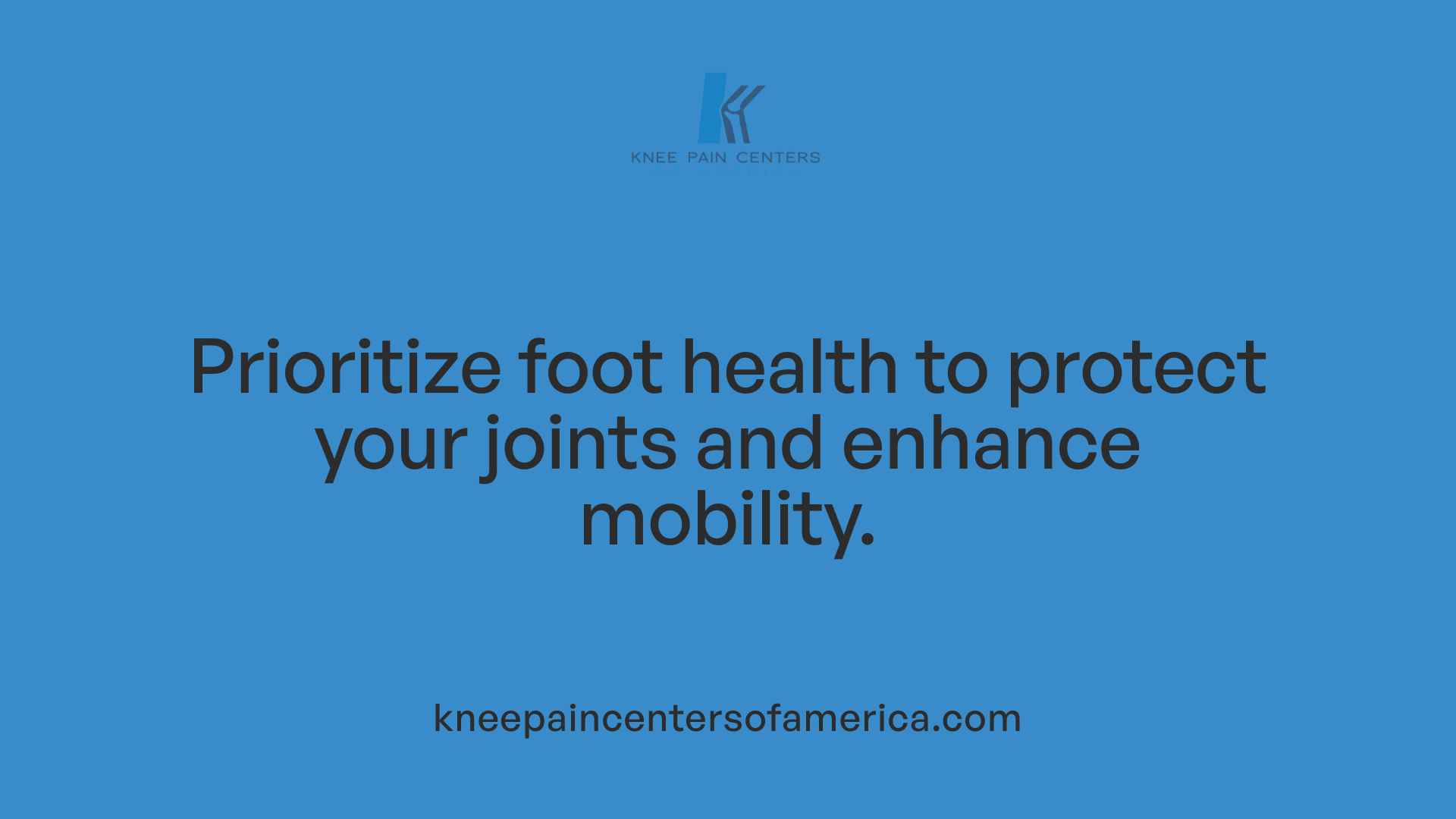 Prioritize foot health to protect your joints and enhance mobility.