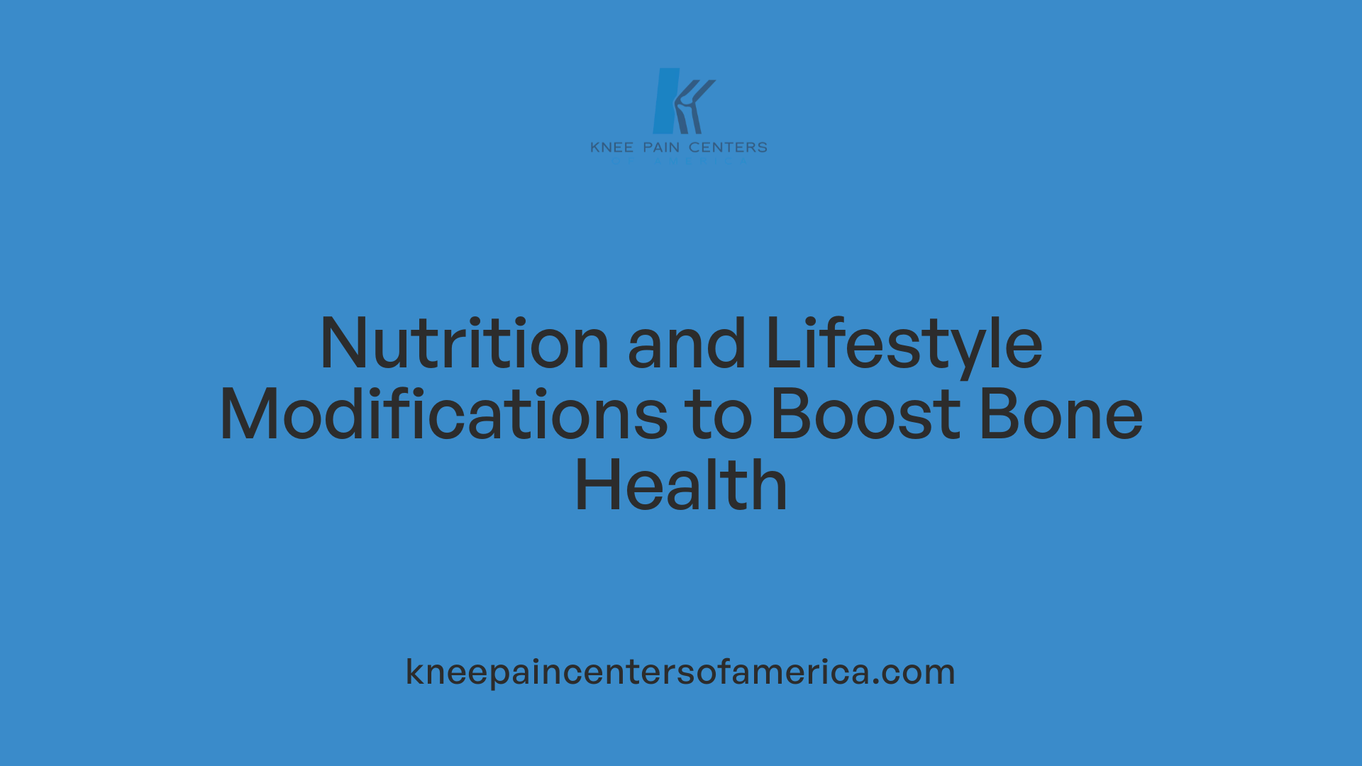 Nutrition and Lifestyle Modifications to Boost Bone Health