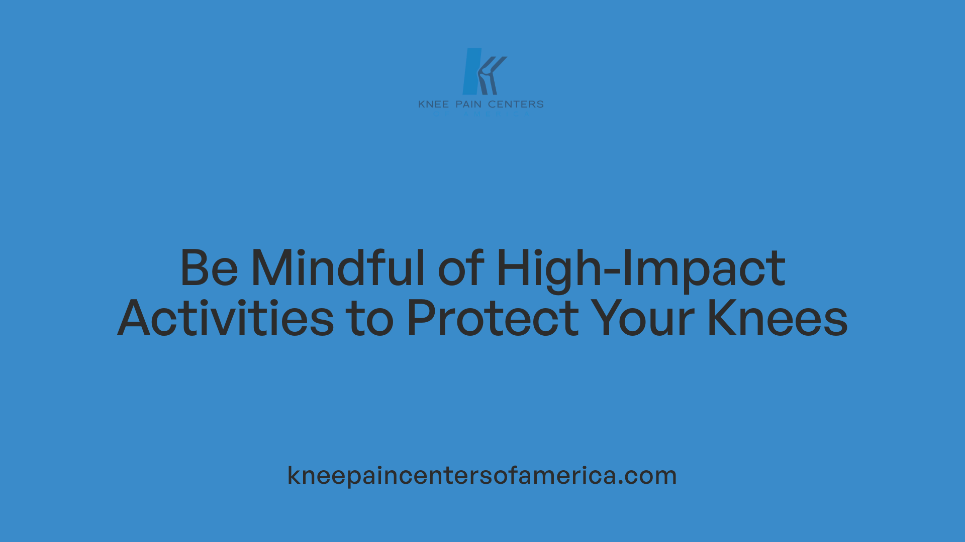 Be Mindful of High-Impact Activities to Protect Your Knees