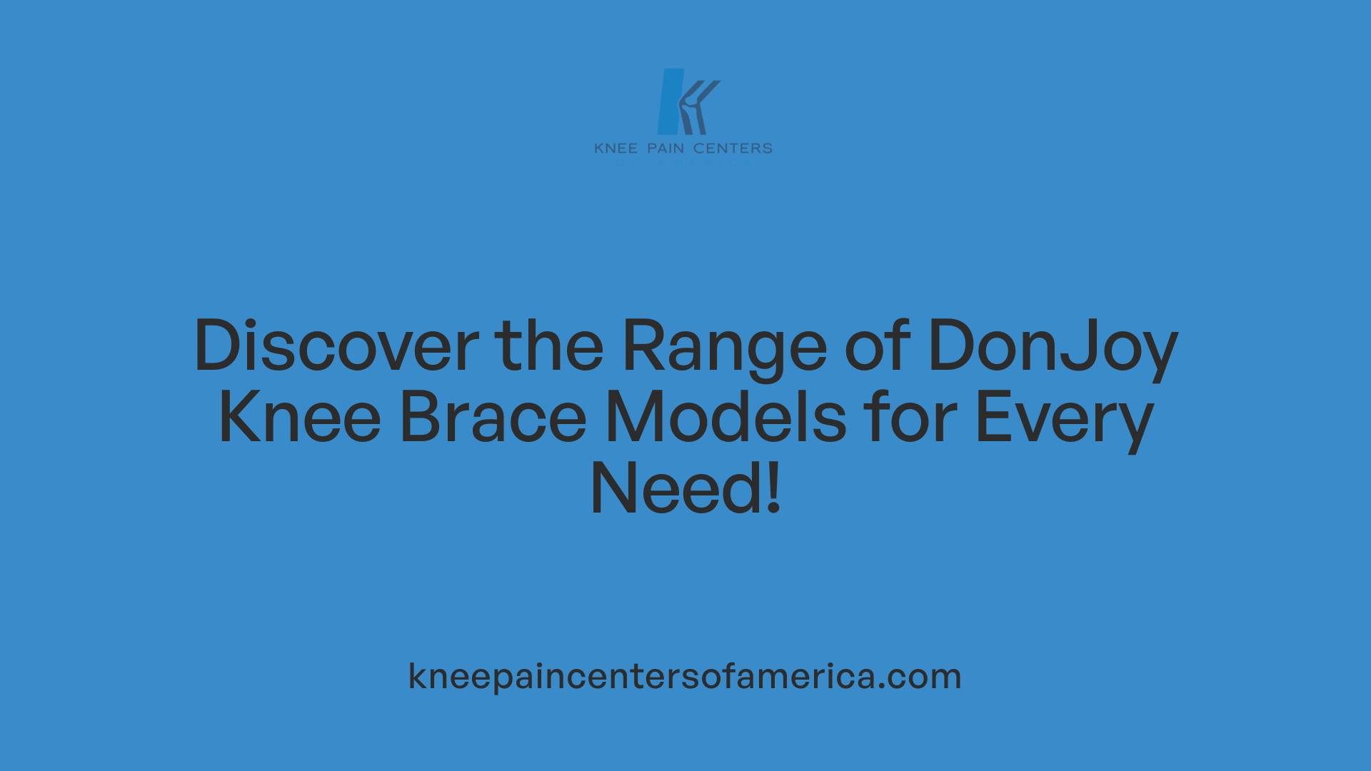 Discover the Range of DonJoy Knee Brace Models for Every Need!