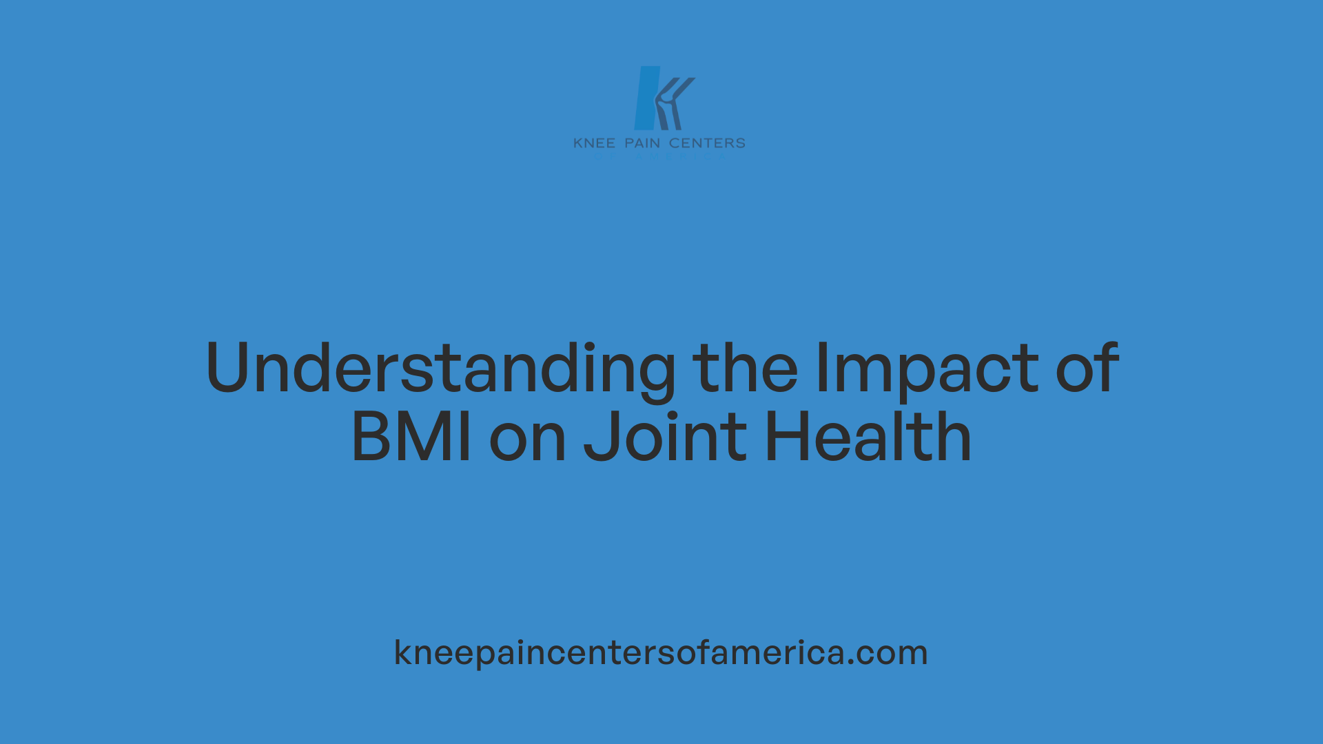 Understanding the Impact of BMI on Joint Health