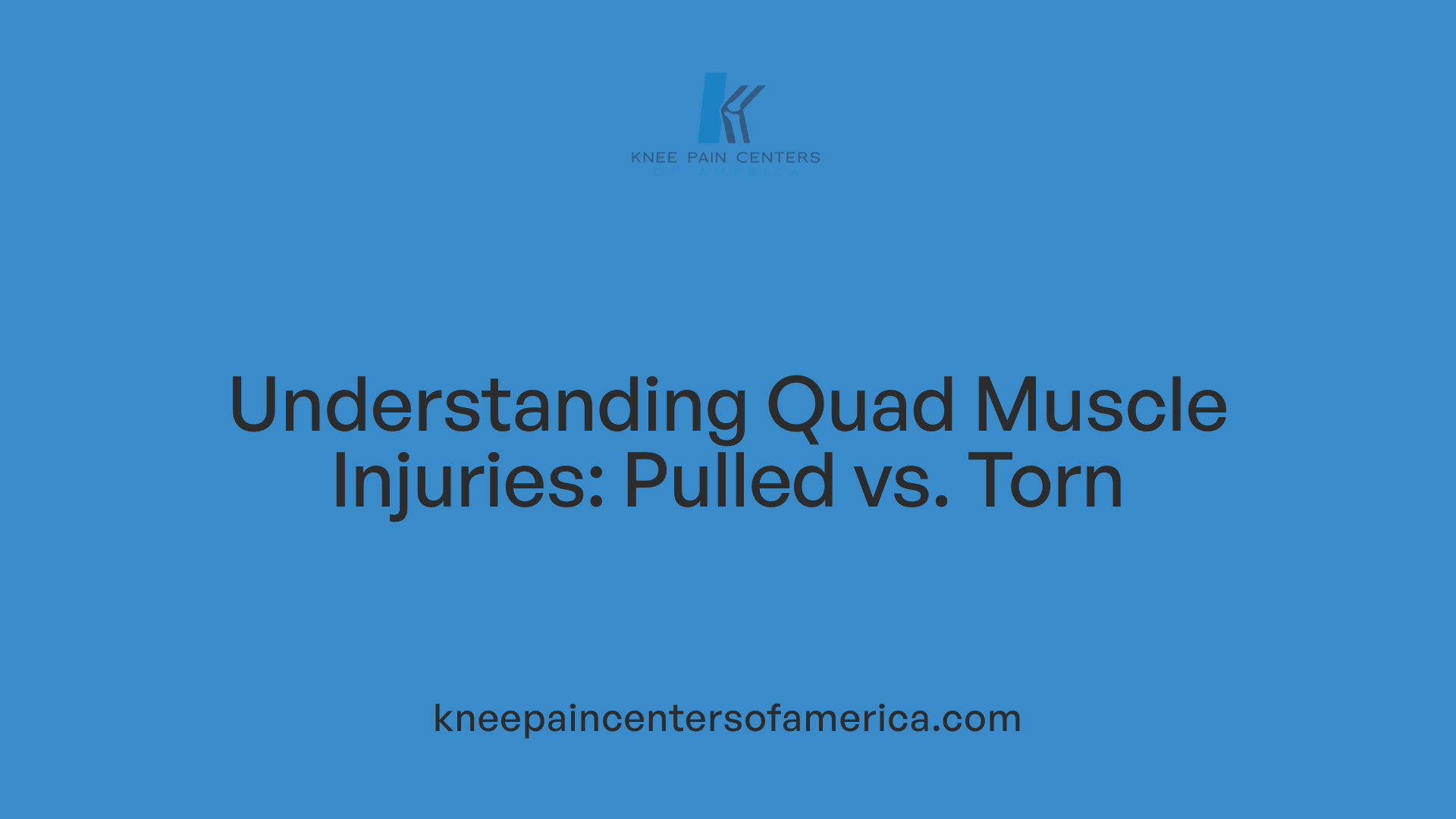 Understanding Quad Muscle Injuries: Pulled vs. Torn