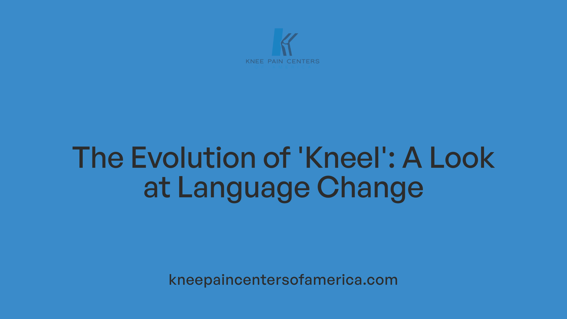 The Evolution of 'Kneel': A Look at Language Change