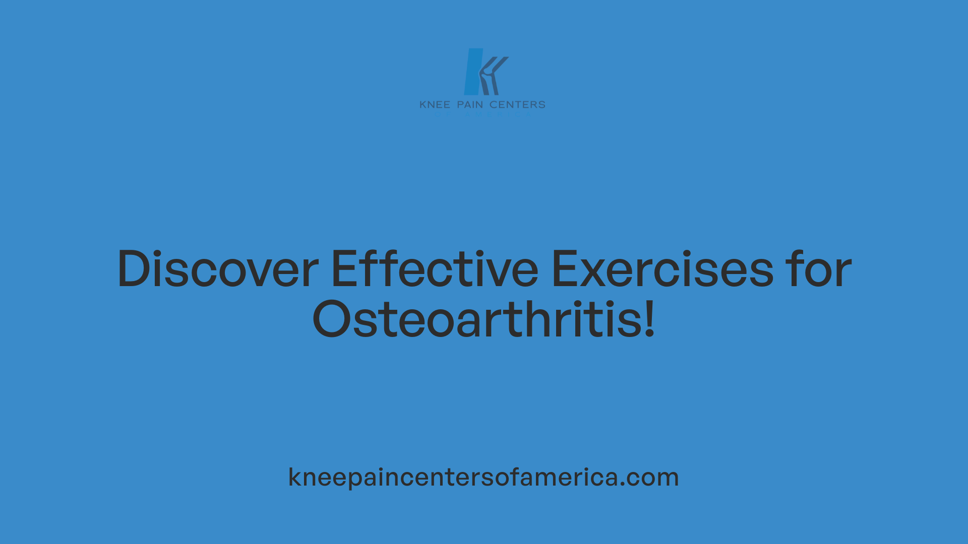 Discover Effective Exercises for Osteoarthritis!