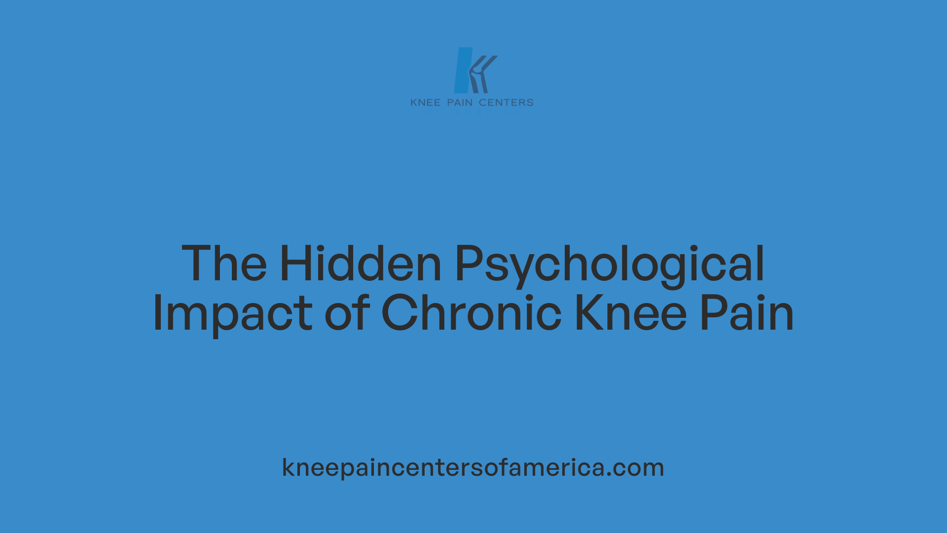 The Hidden Psychological Impact of Chronic Knee Pain