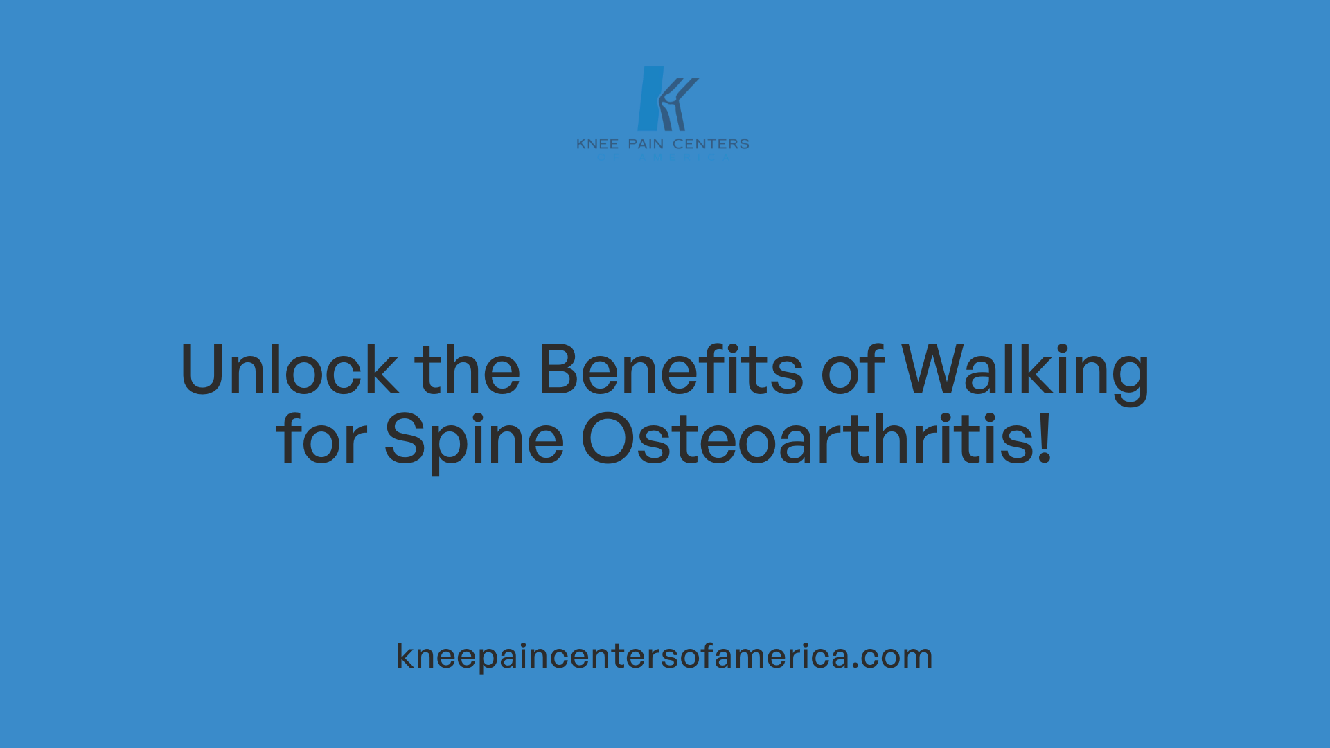 Unlock the Benefits of Walking for Spine Osteoarthritis!