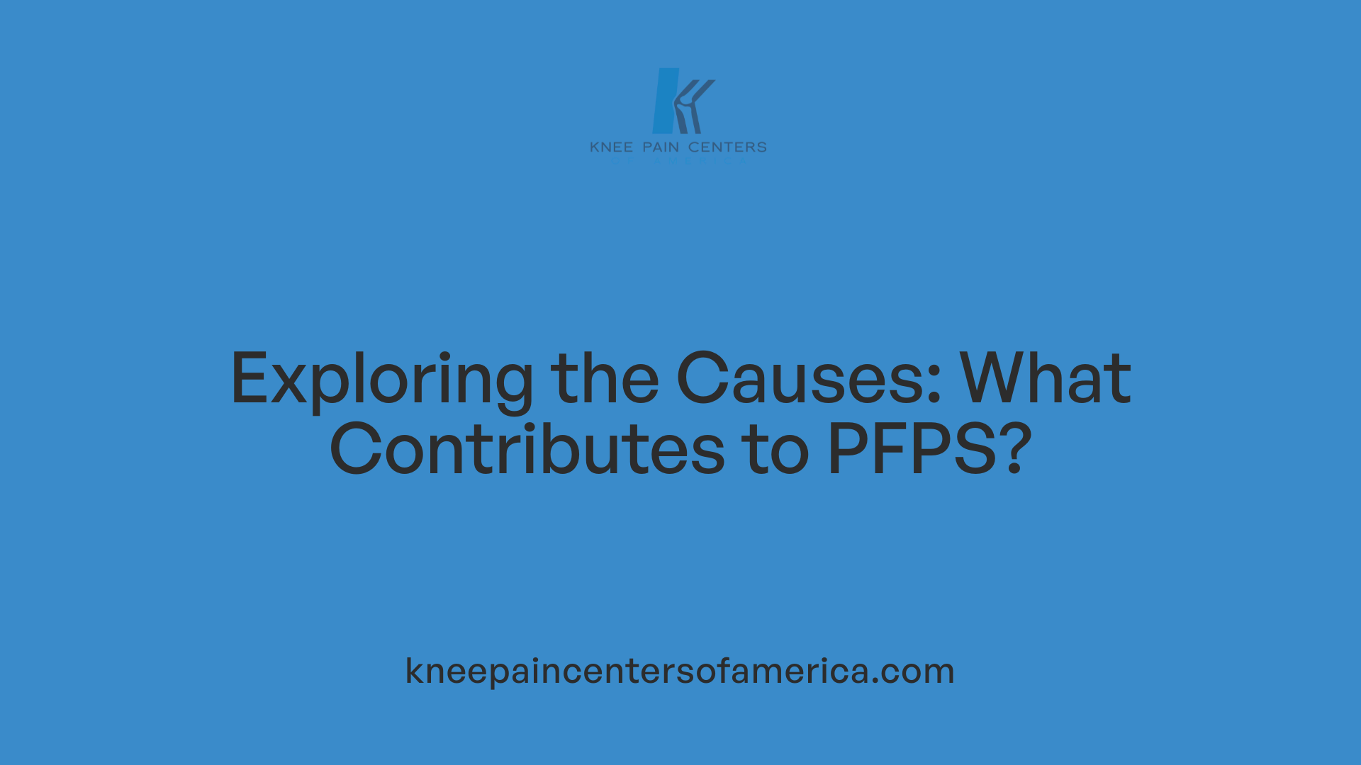 Exploring the Causes: What Contributes to PFPS?