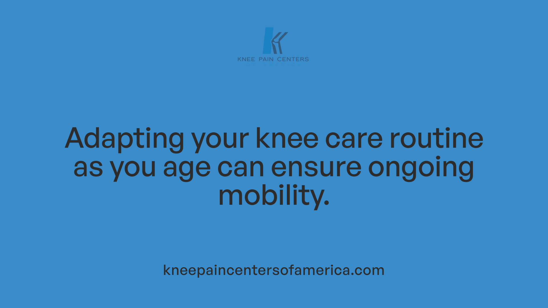 Adapting your knee care routine as you age can ensure ongoing mobility.