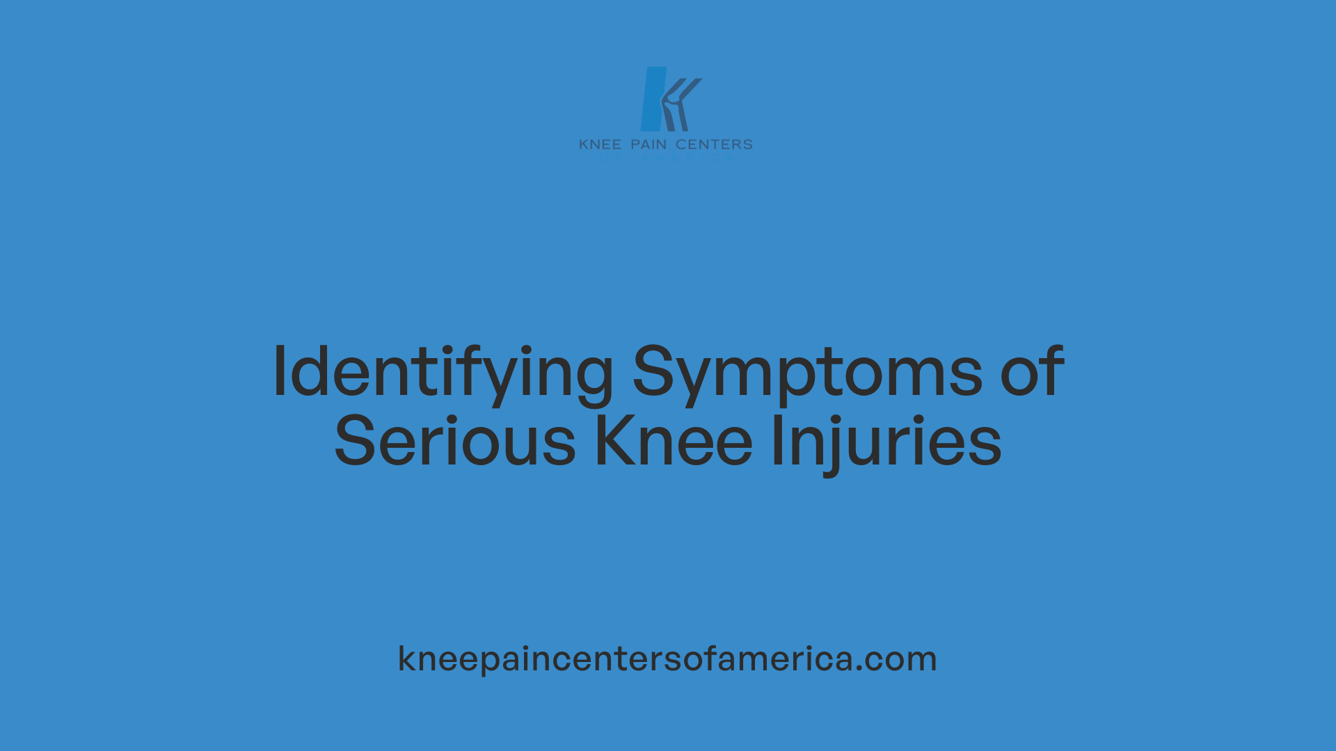 Identifying Symptoms of Serious Knee Injuries