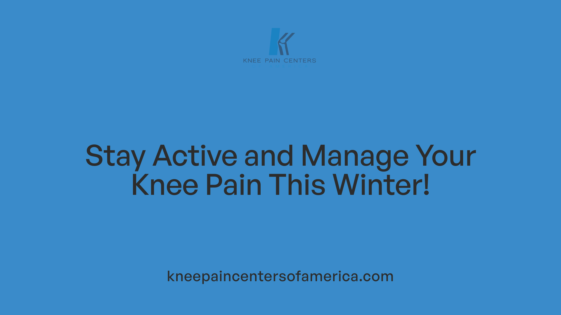 Stay Active and Manage Your Knee Pain This Winter!