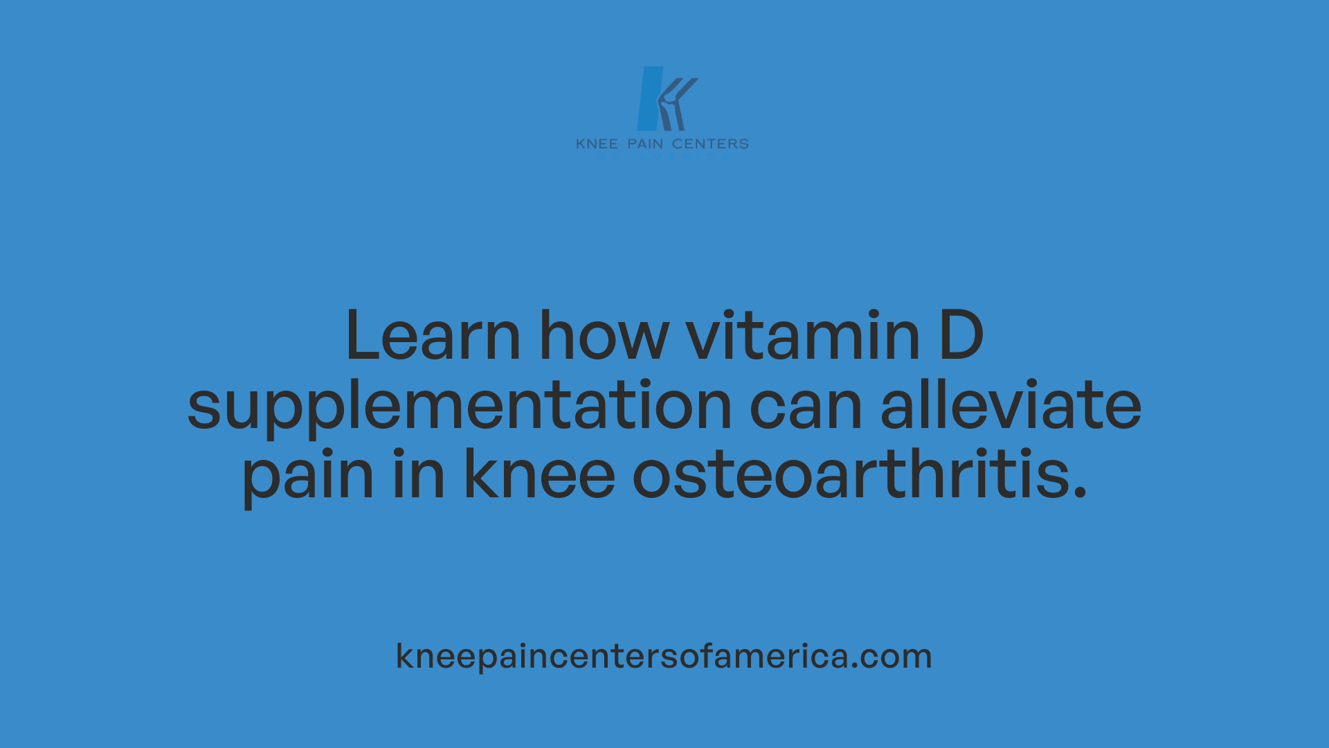 Learn how vitamin D supplementation can alleviate pain in knee osteoarthritis.
