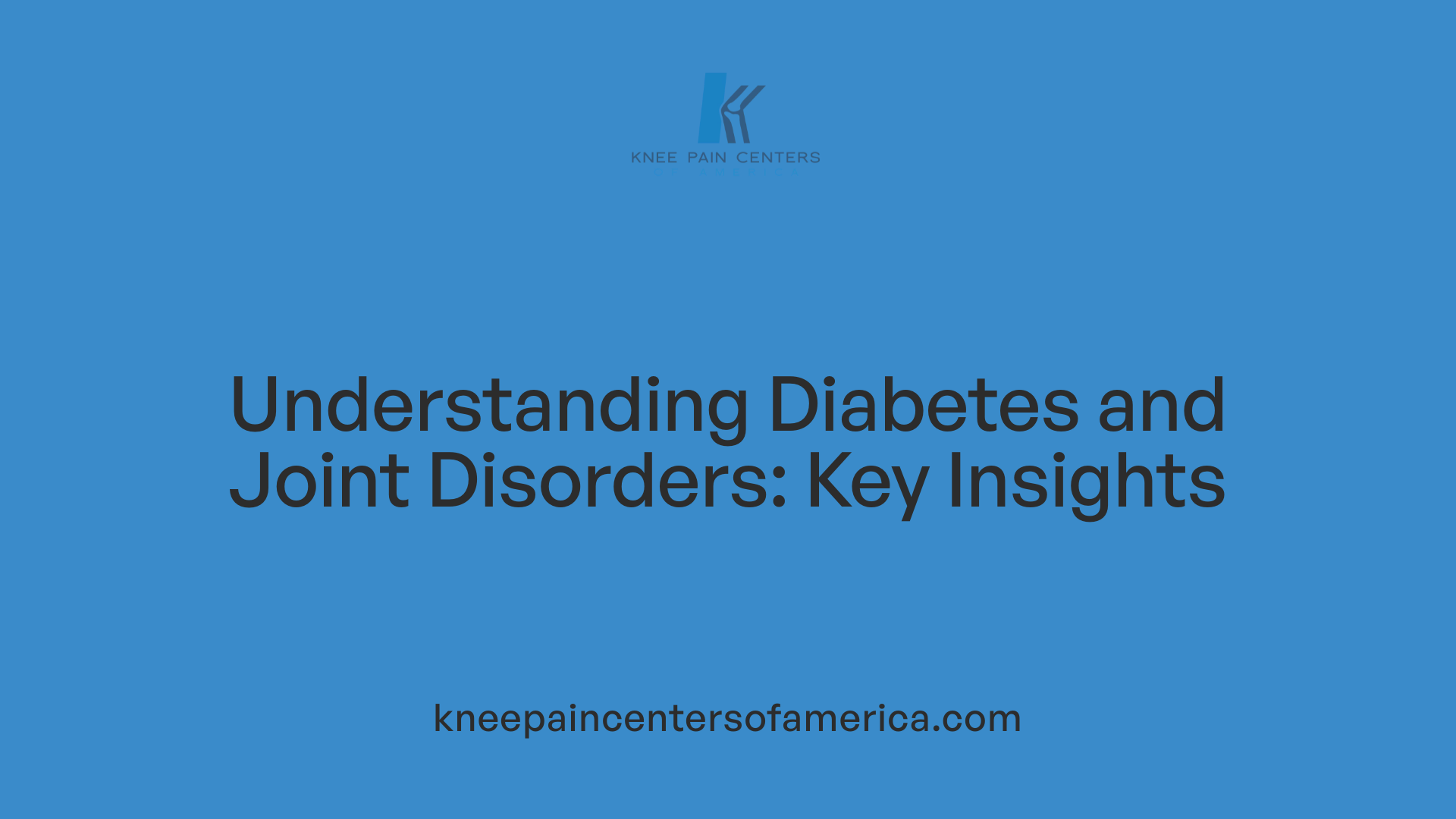 Understanding Diabetes and Joint Disorders: Key Insights