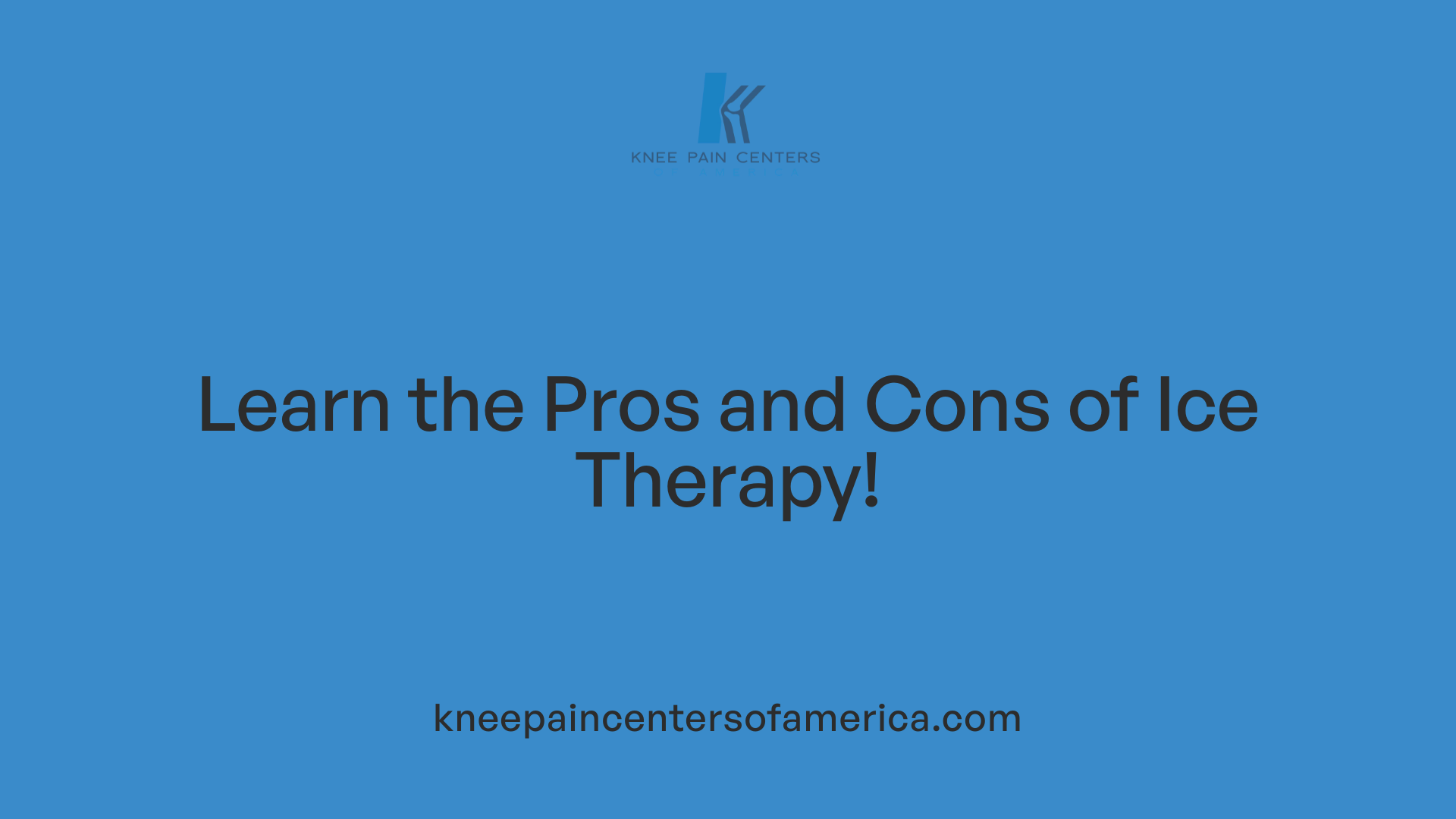 Learn the Pros and Cons of Ice Therapy!