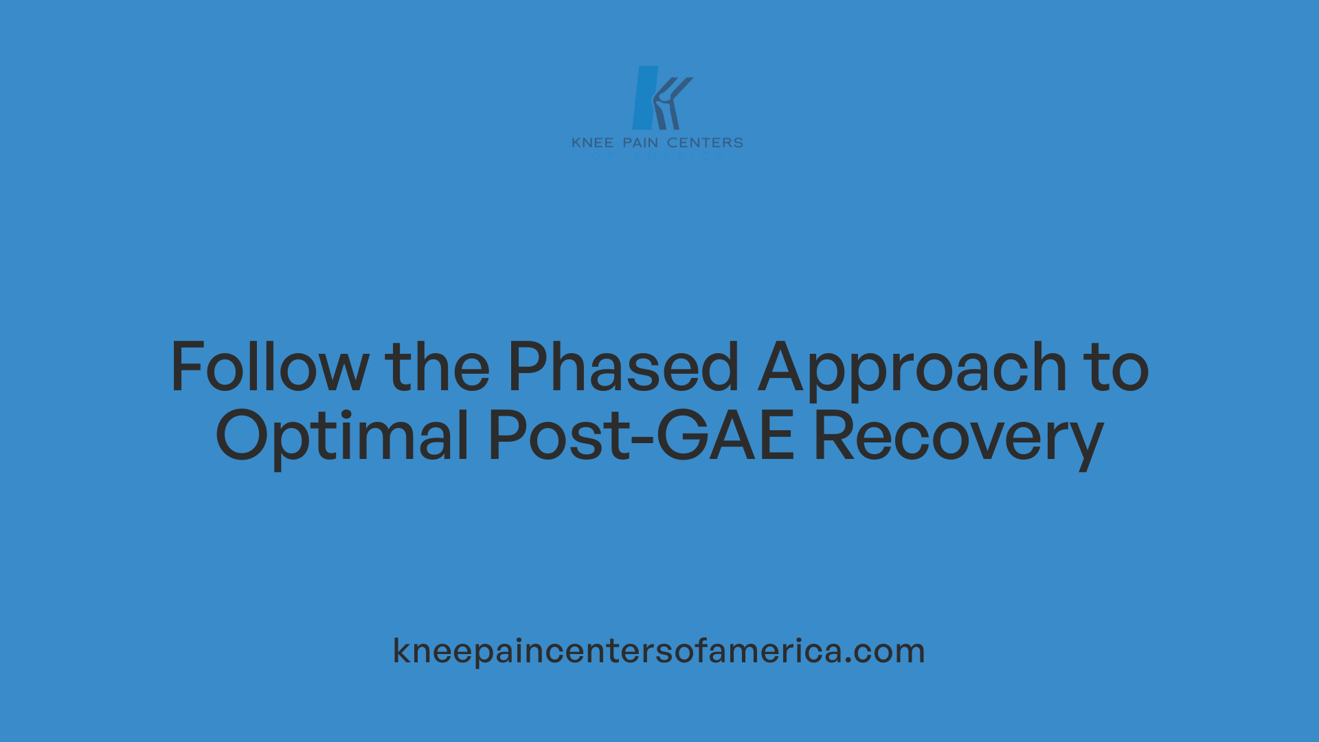 Follow the Phased Approach to Optimal Post-GAE Recovery