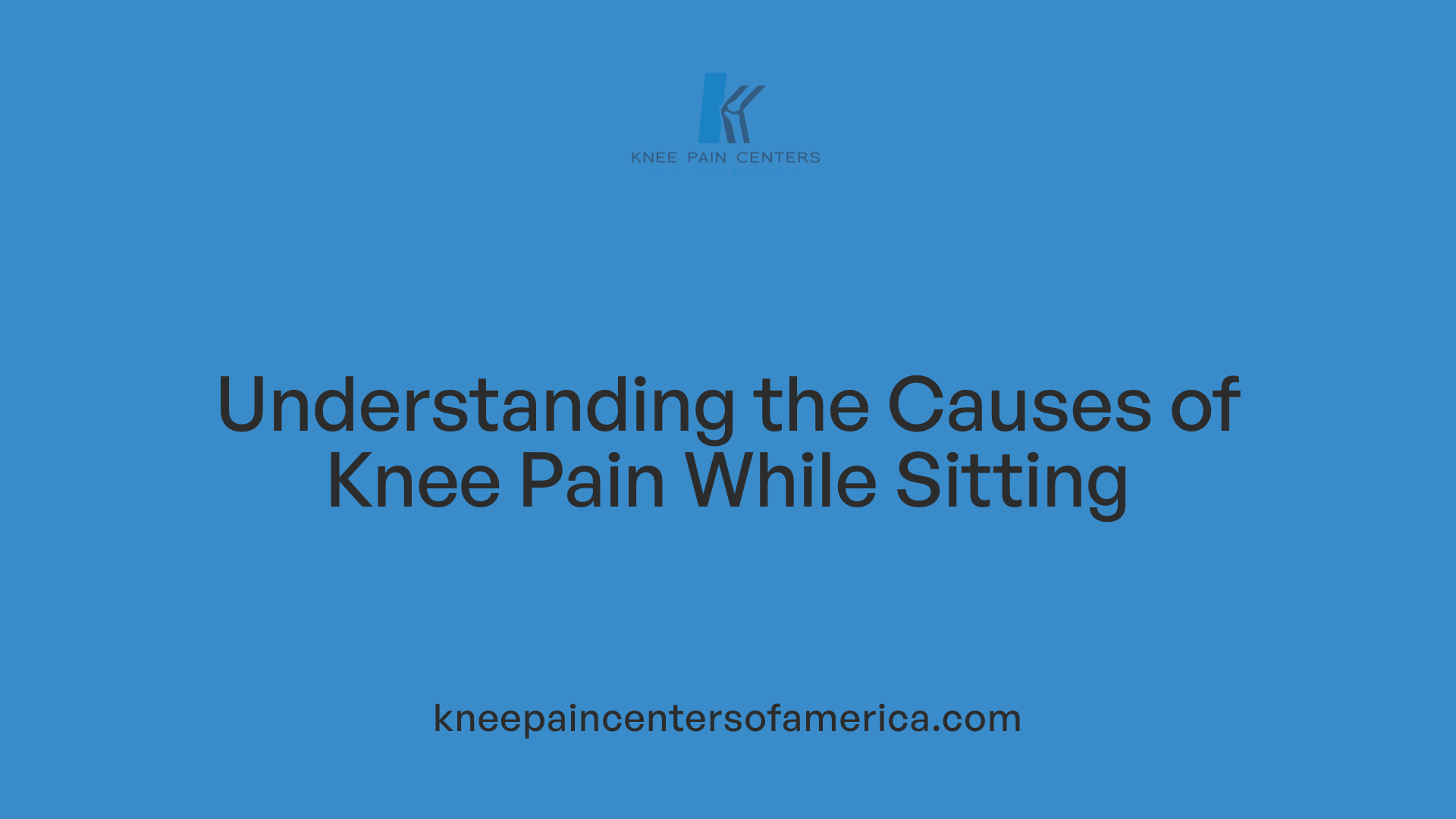Understanding the Causes of Knee Pain While Sitting