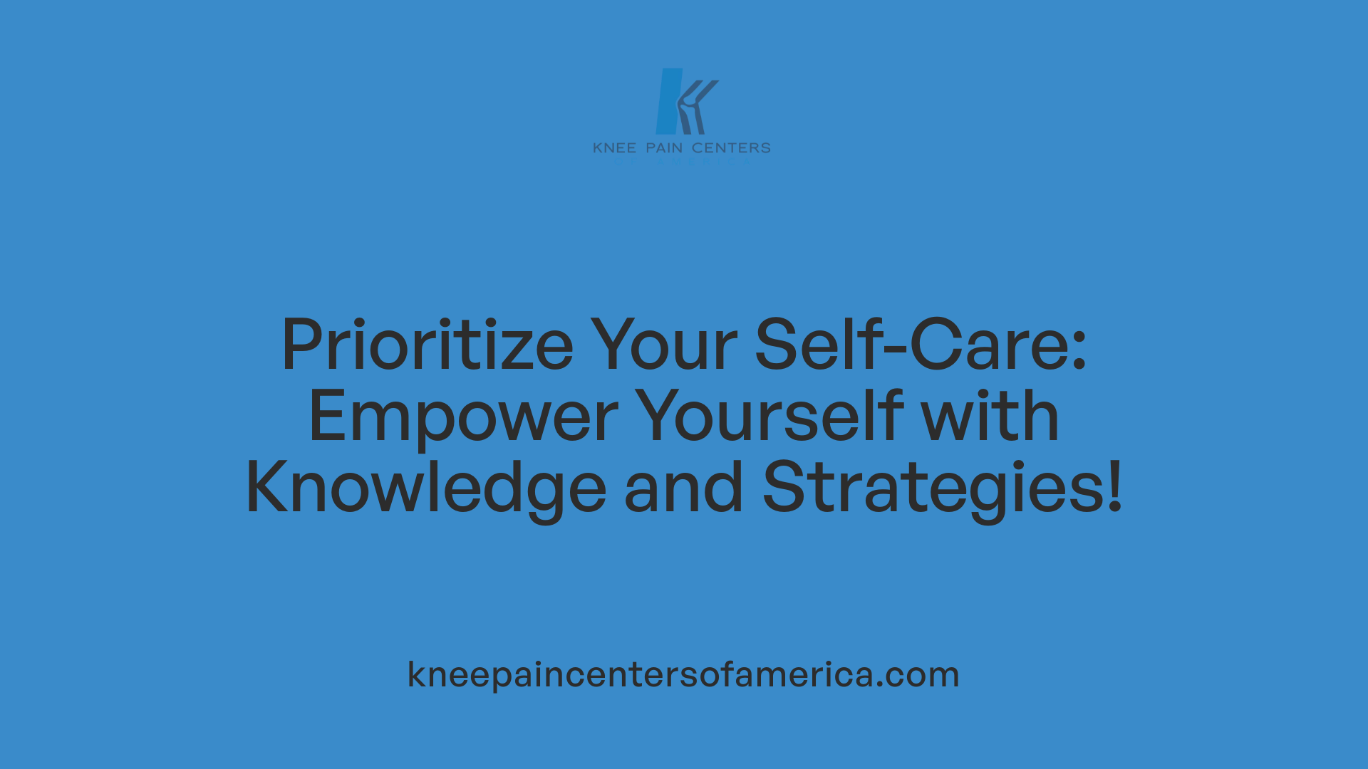 Prioritize Your Self-Care: Empower Yourself with Knowledge and Strategies!
