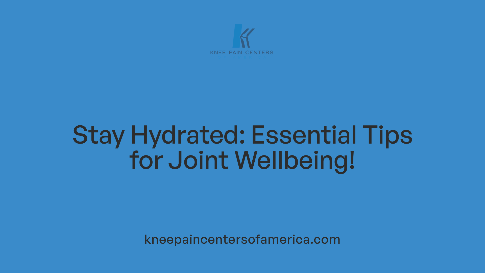 Stay Hydrated: Essential Tips for Joint Wellbeing!