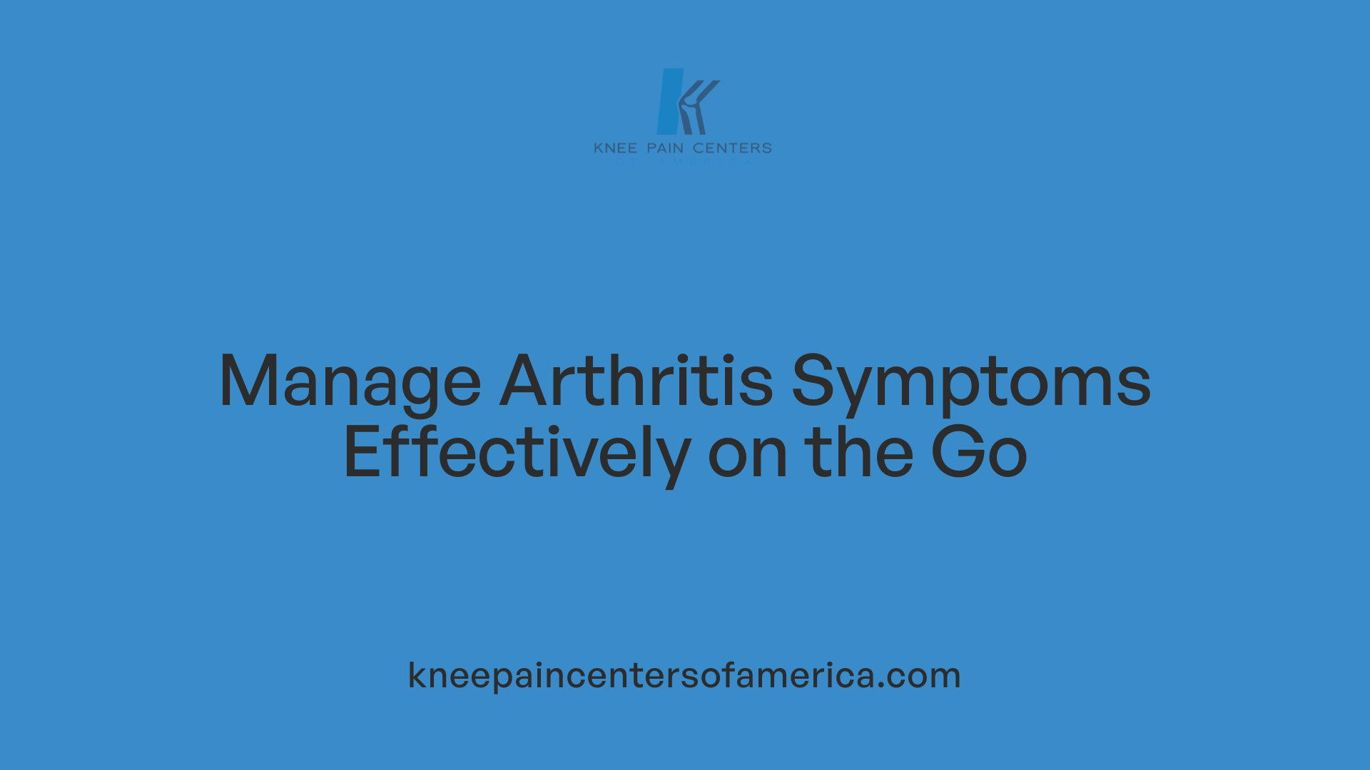 Manage Arthritis Symptoms Effectively on the Go