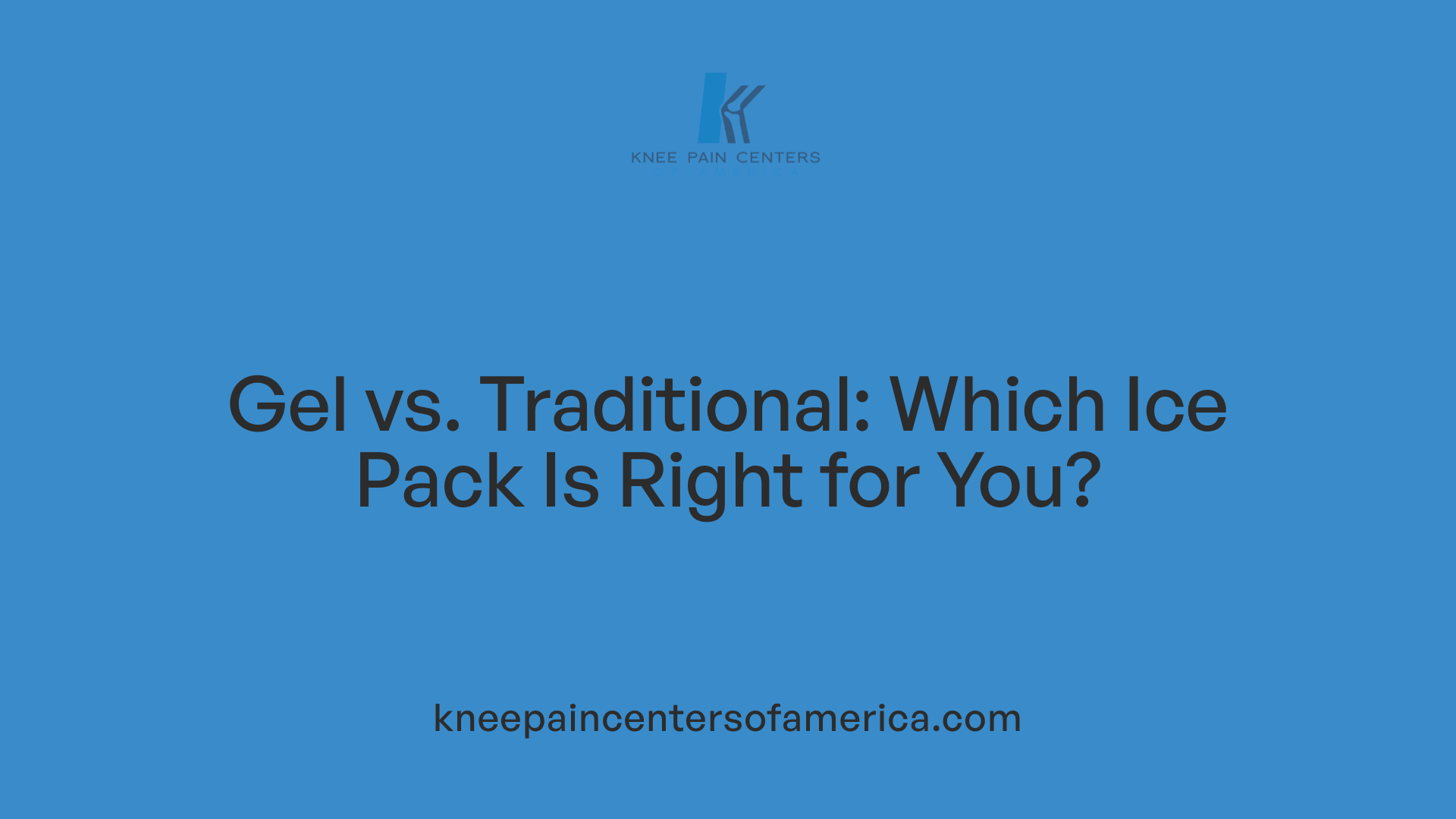Gel vs. Traditional: Which Ice Pack Is Right for You?