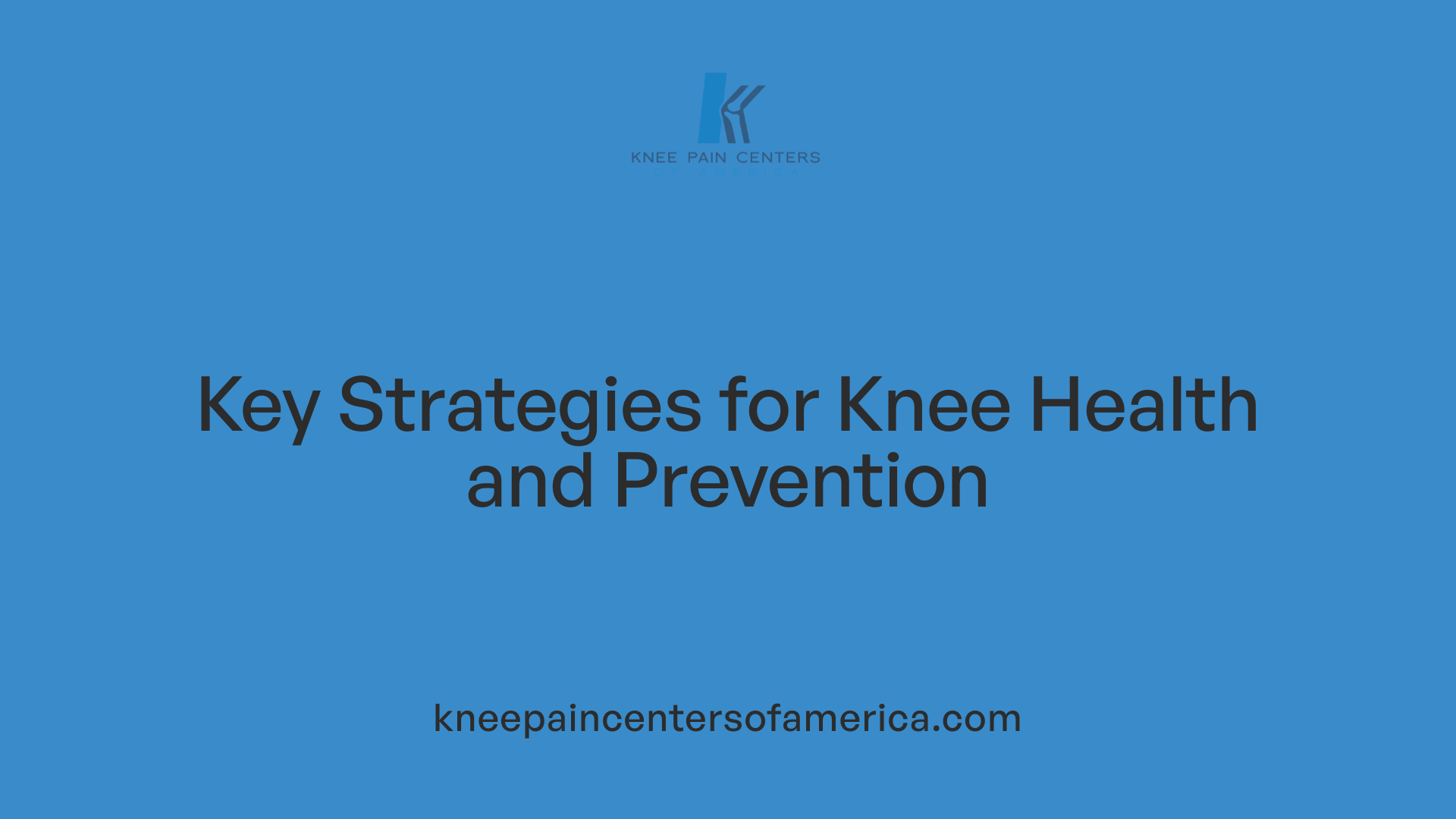 Key Strategies for Knee Health and Prevention