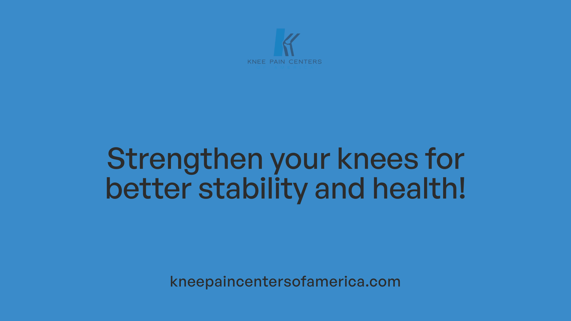 Strengthen your knees for better stability and health!