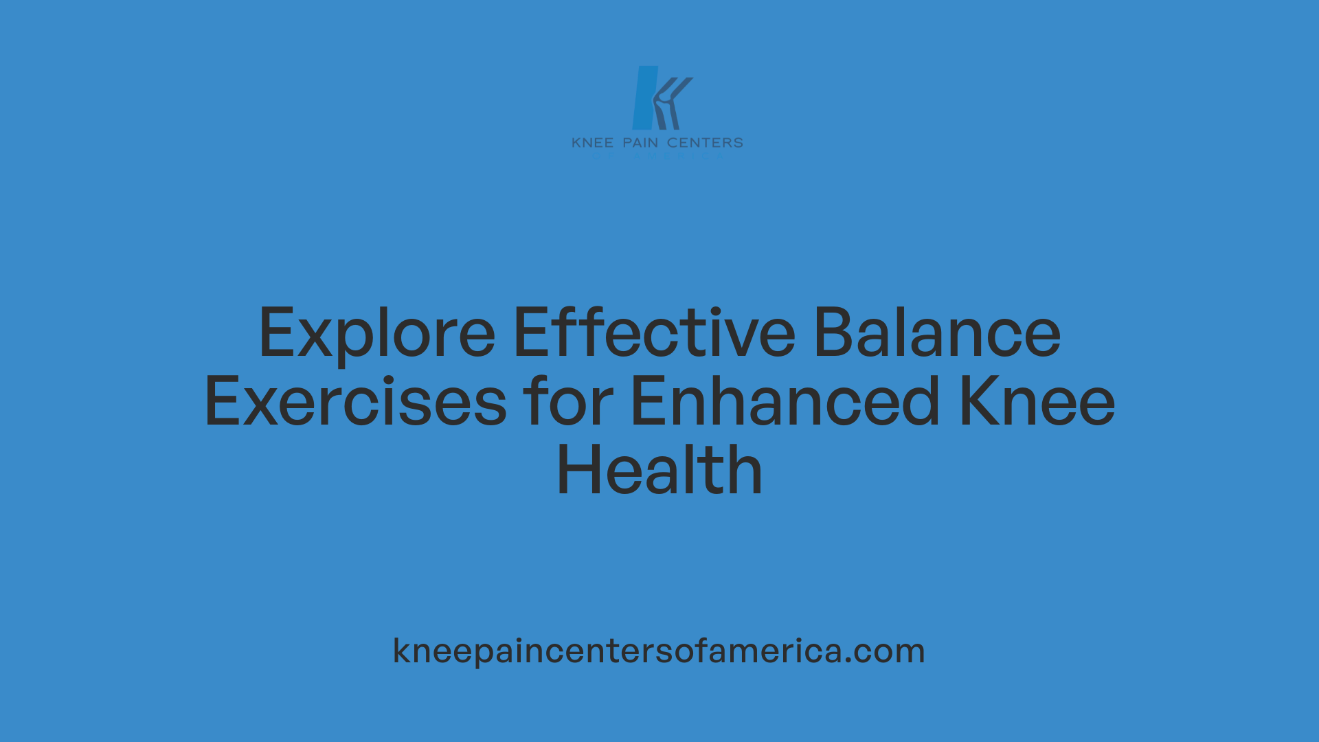 Explore Effective Balance Exercises for Enhanced Knee Health