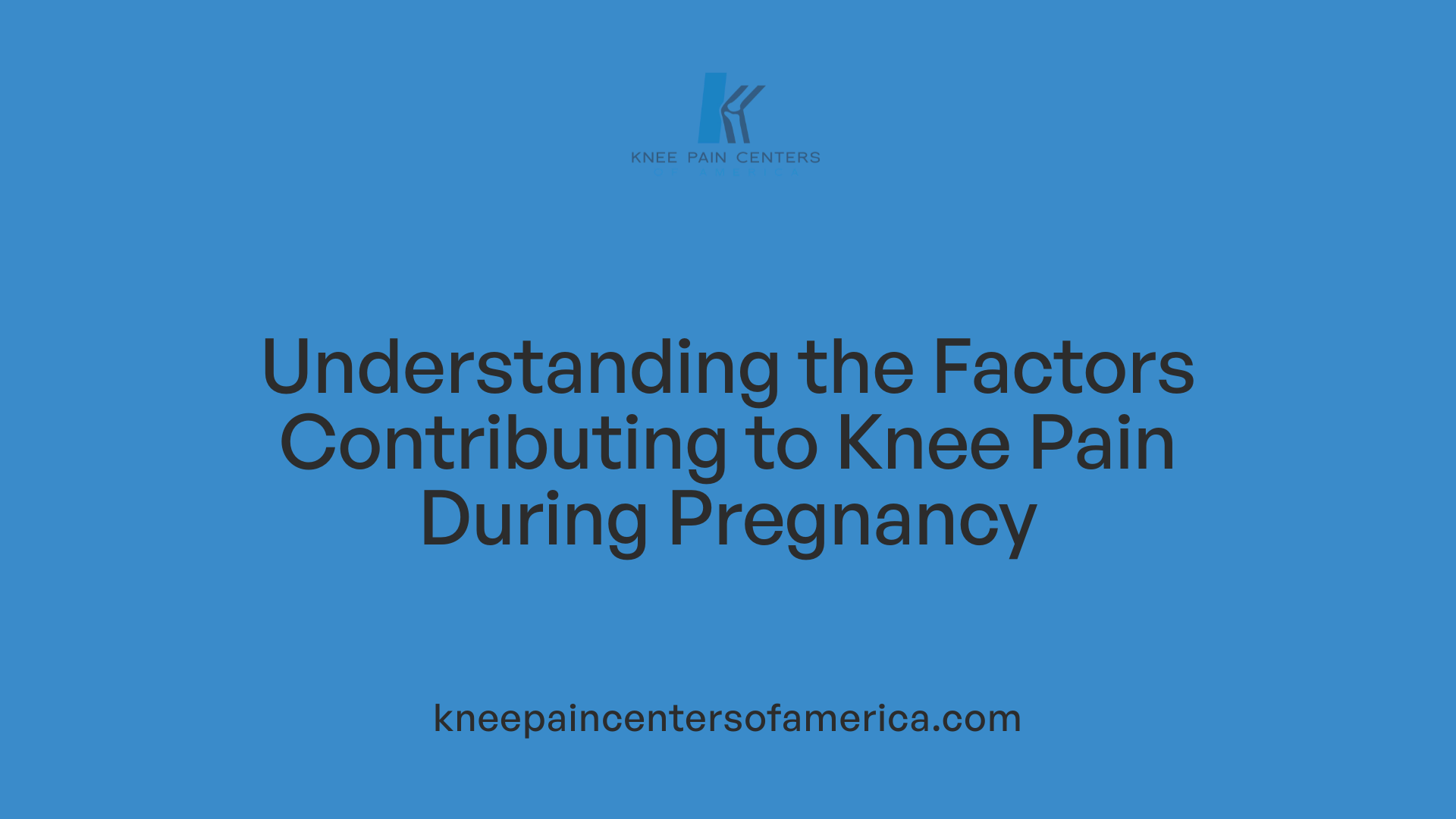 Understanding the Factors Contributing to Knee Pain During Pregnancy