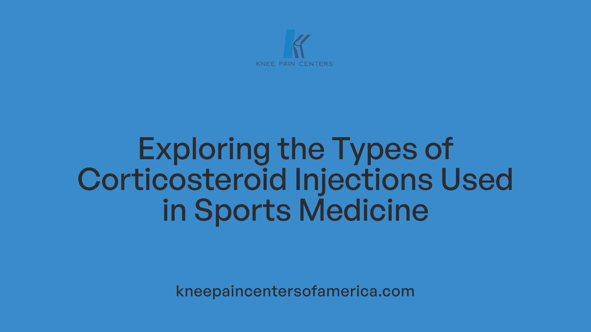 Exploring the Types of Corticosteroid Injections Used in Sports Medicine
