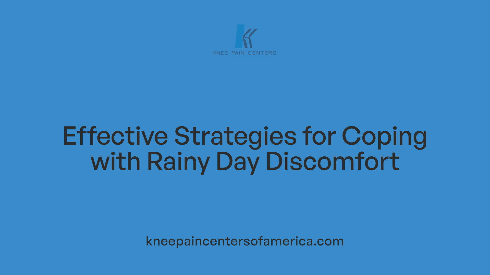 Effective Strategies for Coping with Rainy Day Discomfort