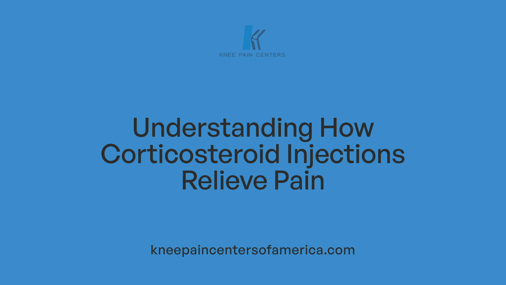 Understanding How Corticosteroid Injections Relieve Pain