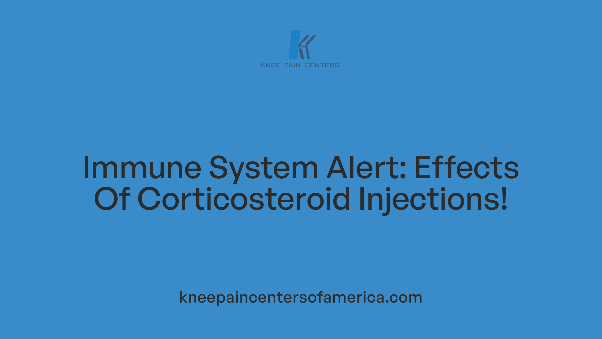 Immune System Alert: Effects Of Corticosteroid Injections!
