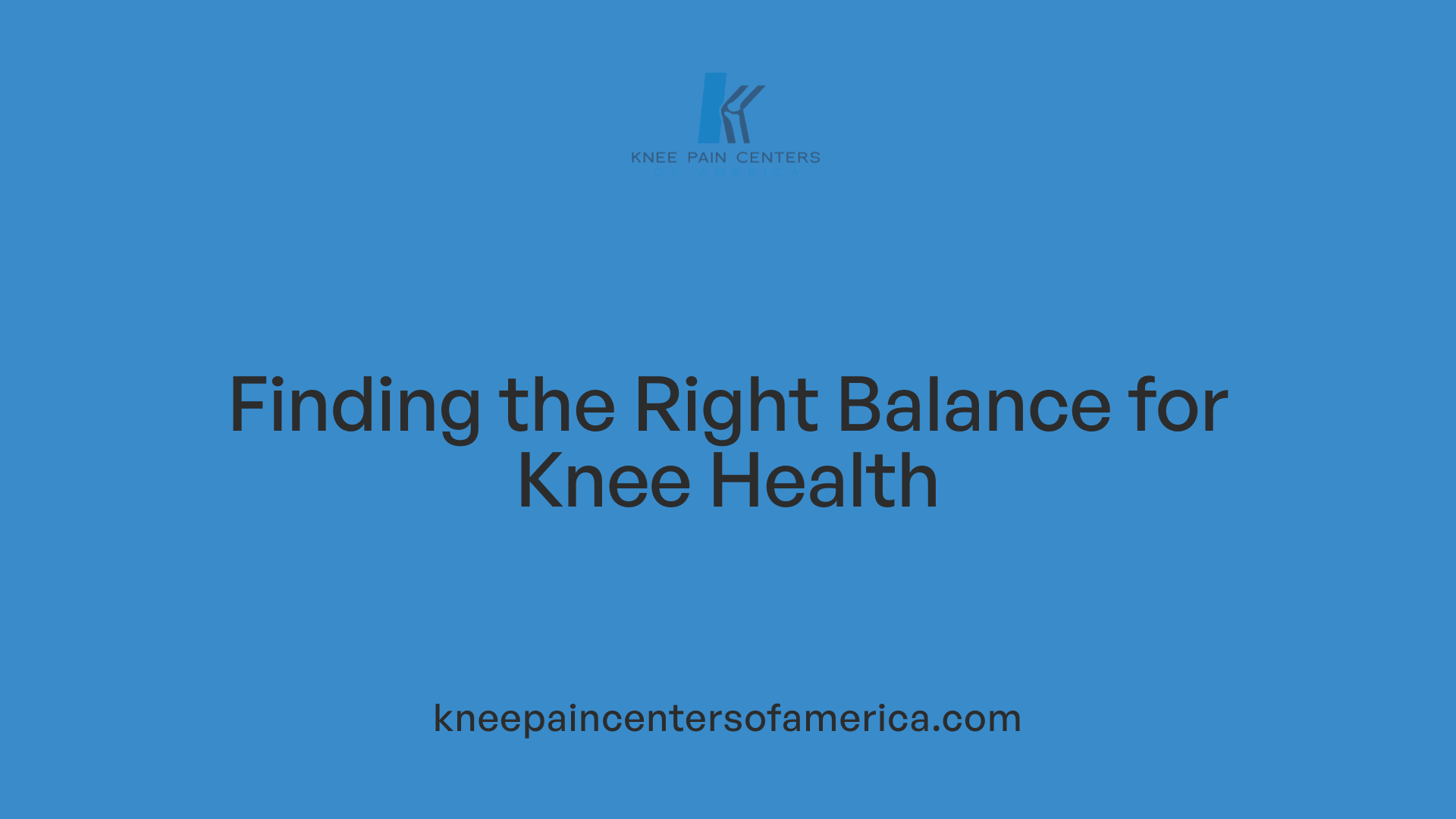 Finding the Right Balance for Knee Health