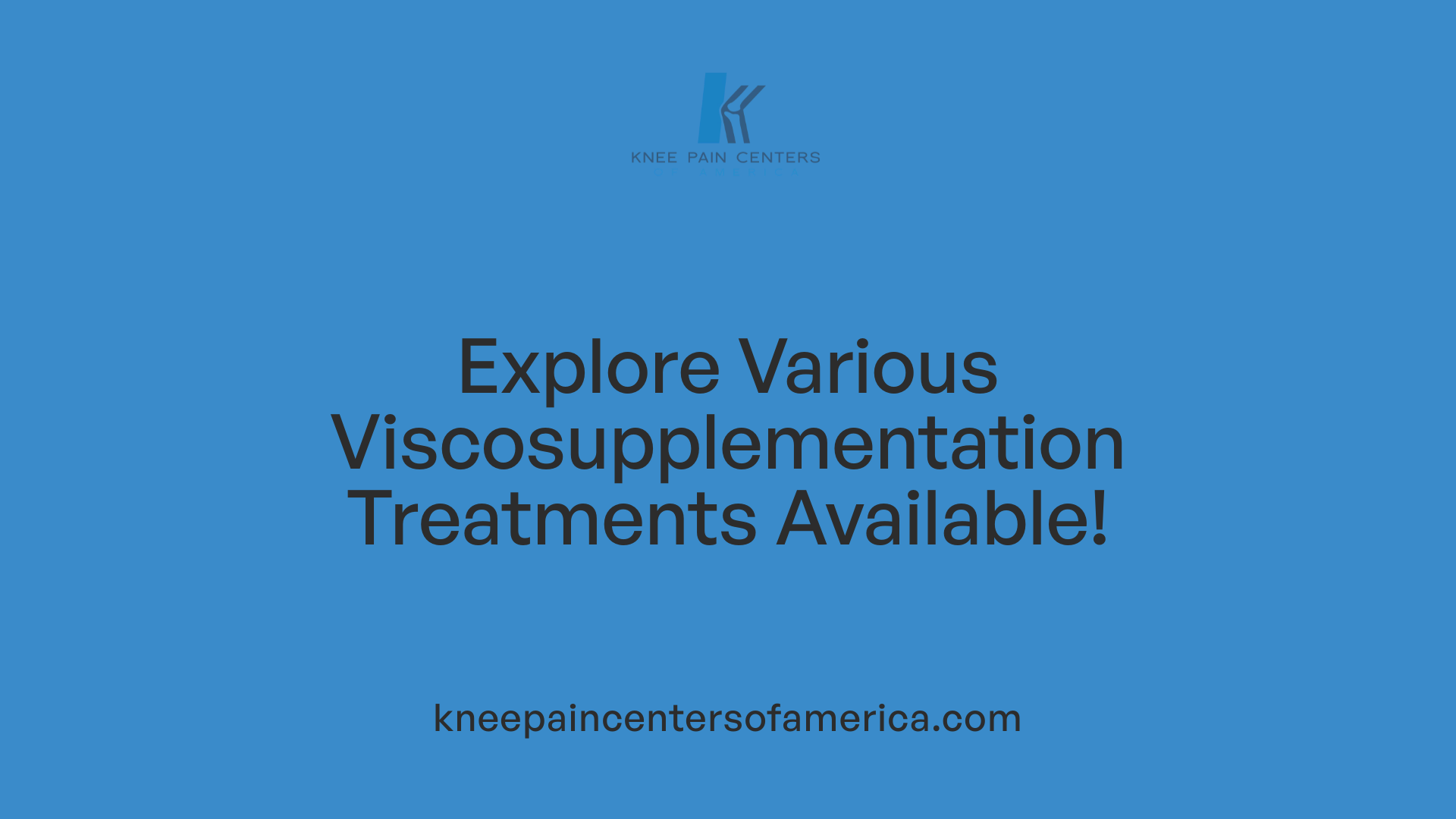 Explore Various Viscosupplementation Treatments Available!