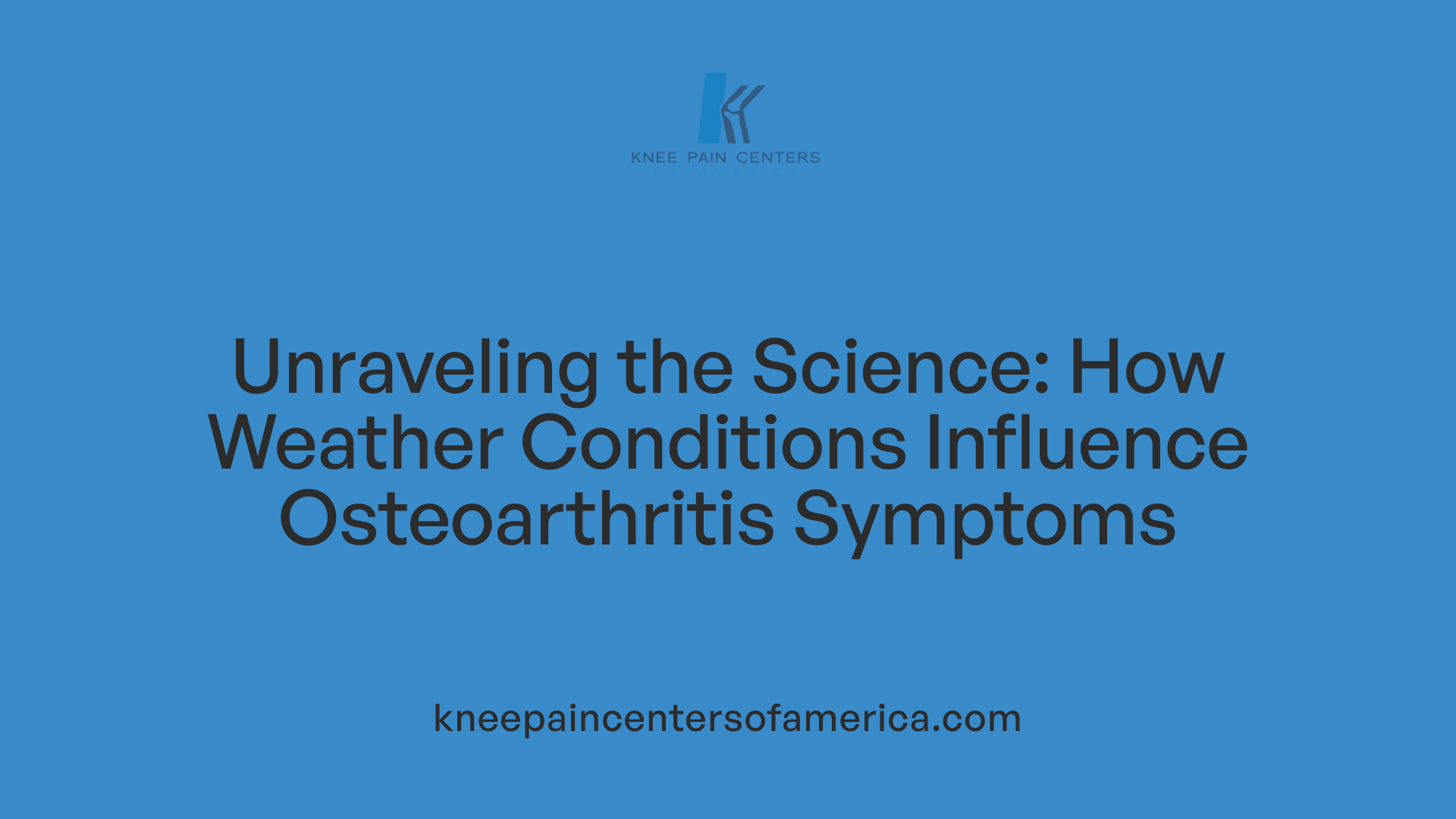 Unraveling the Science: How Weather Conditions Influence Osteoarthritis Symptoms