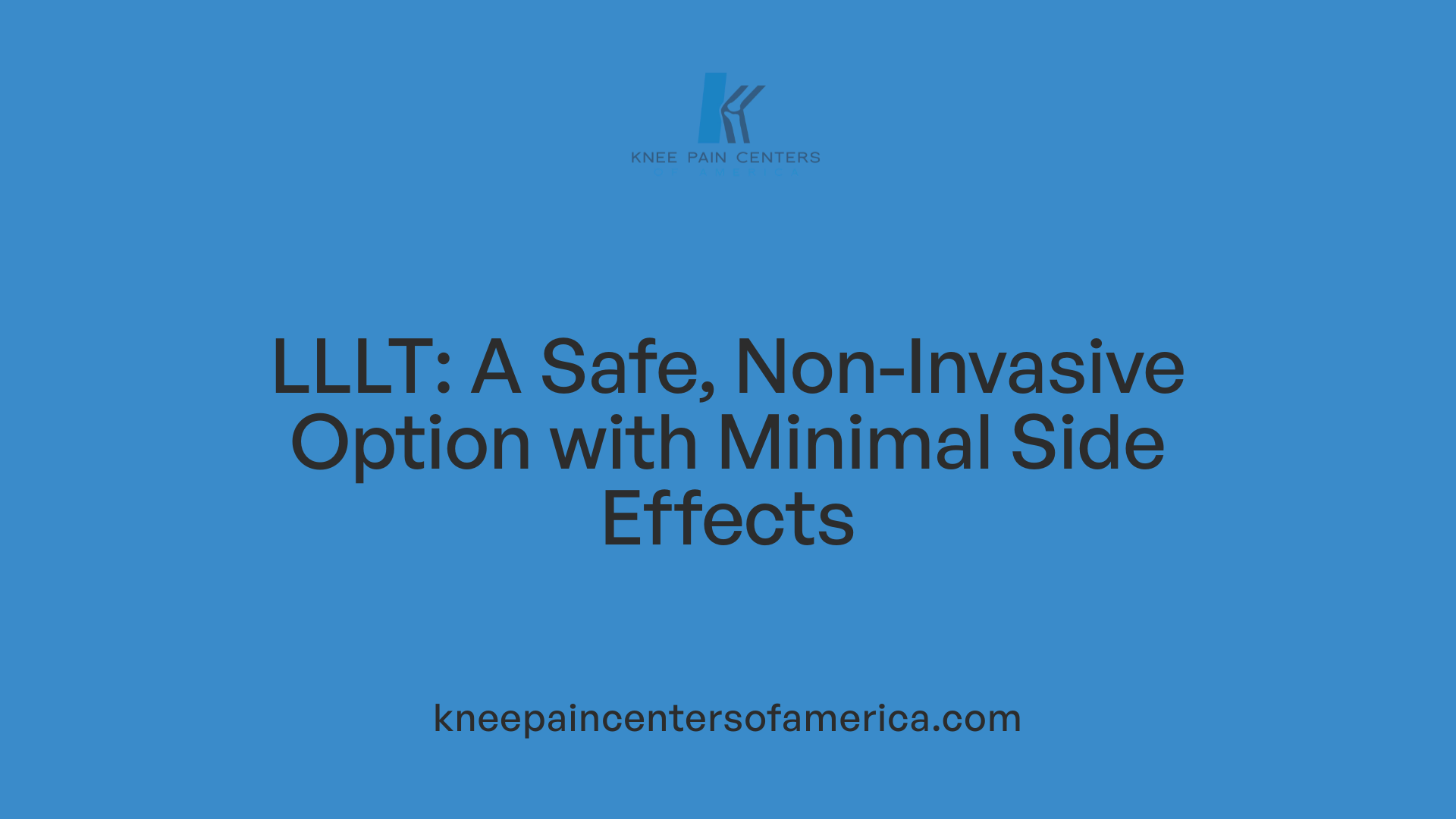 LLLT: A Safe, Non-Invasive Option with Minimal Side Effects