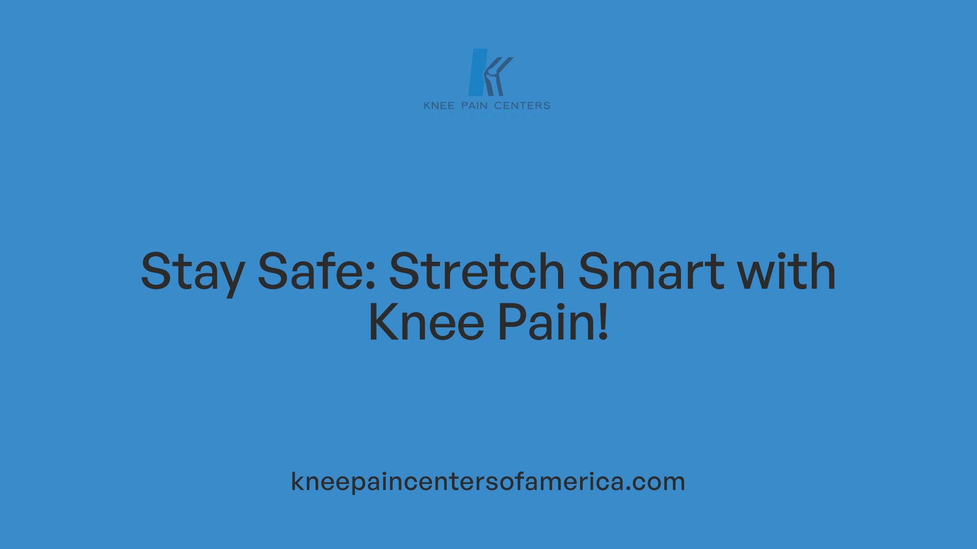Stay Safe: Stretch Smart with Knee Pain!