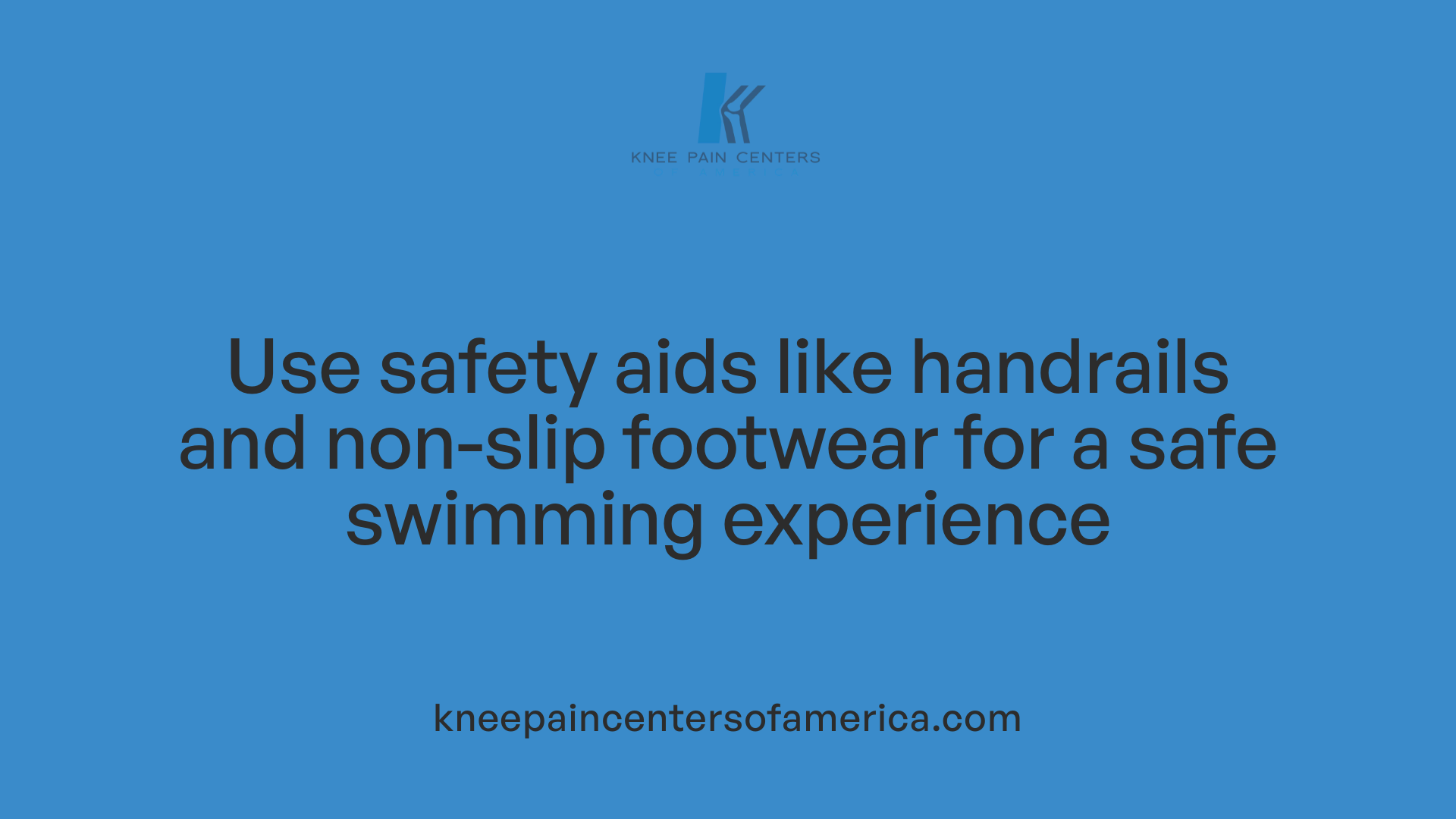 Use safety aids like handrails and non-slip footwear for a safe swimming experience