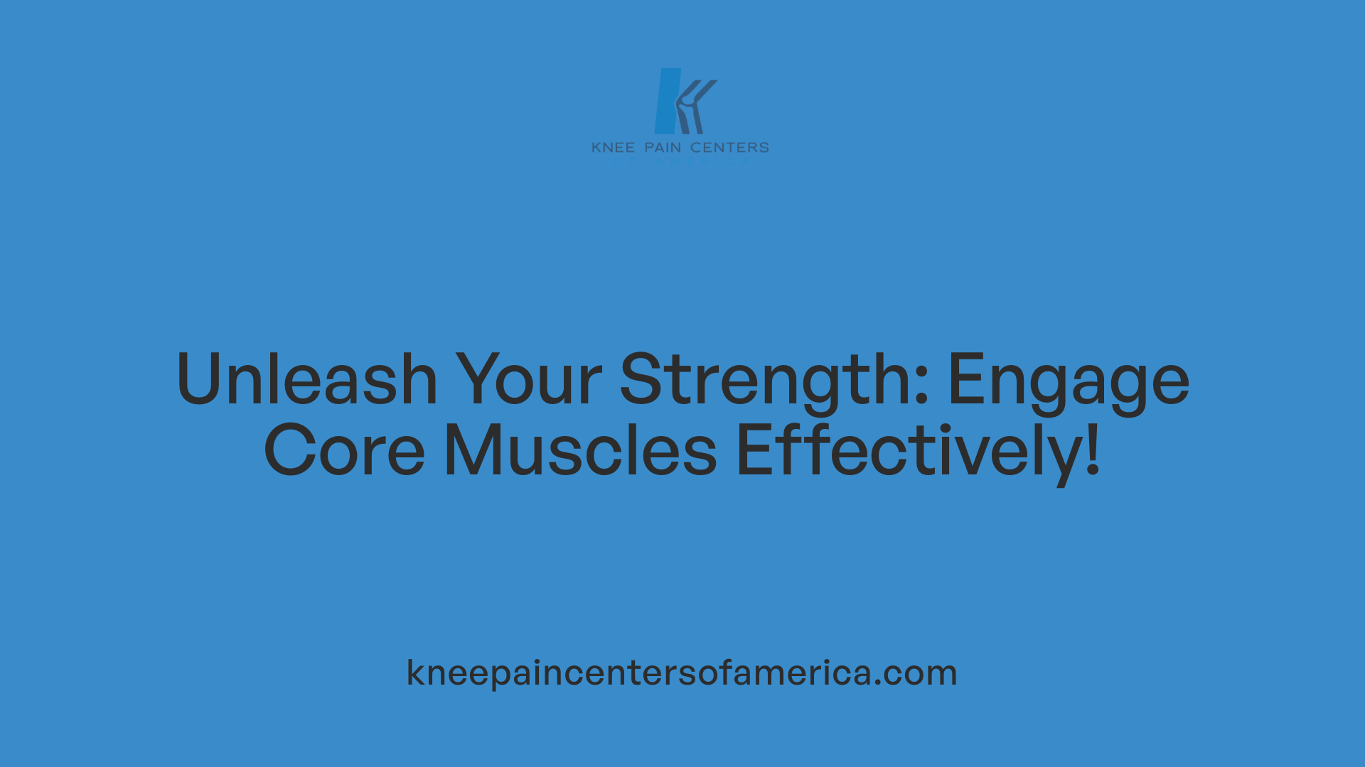 Unleash Your Strength: Engage Core Muscles Effectively!