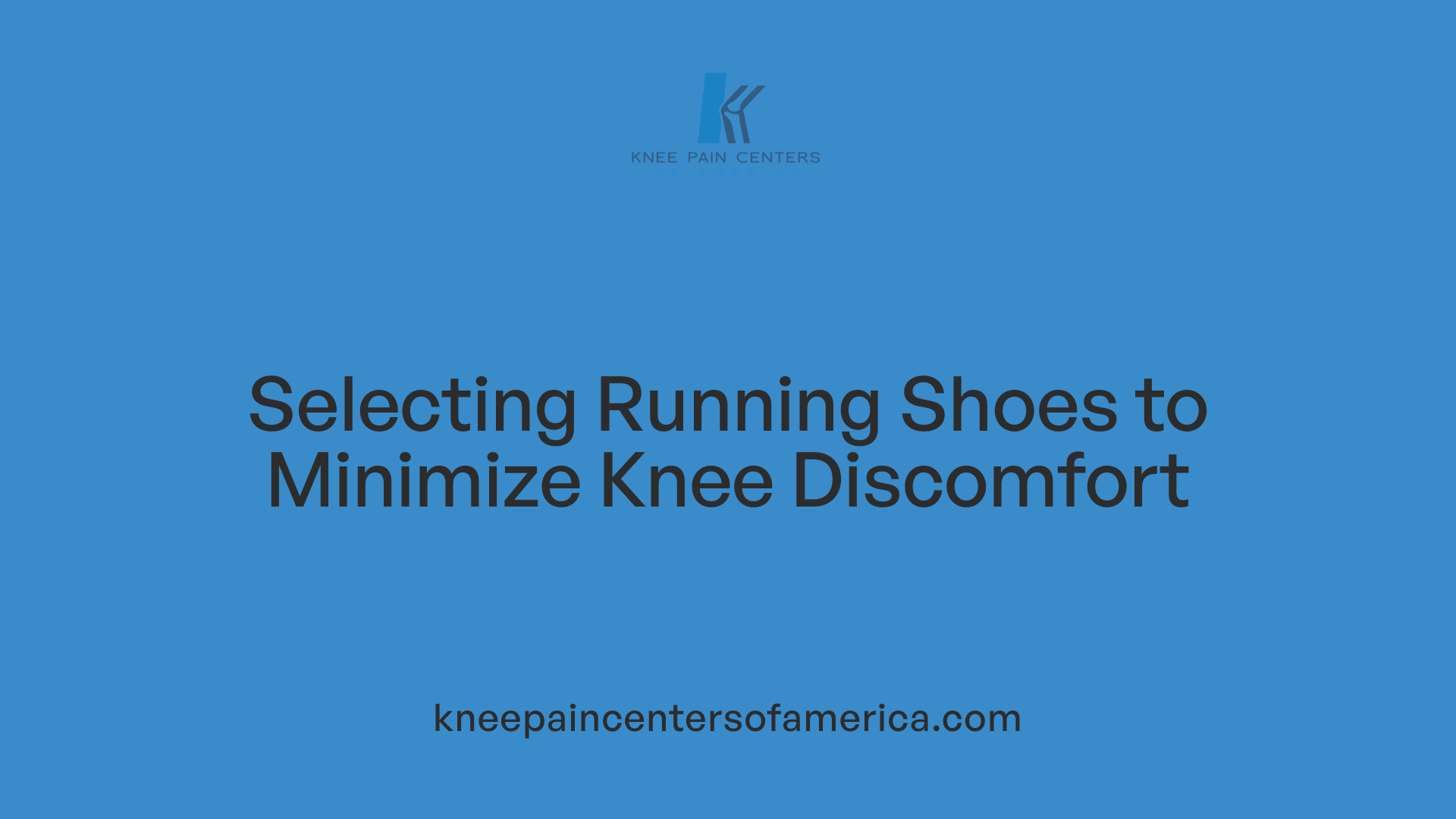 Selecting Running Shoes to Minimize Knee Discomfort