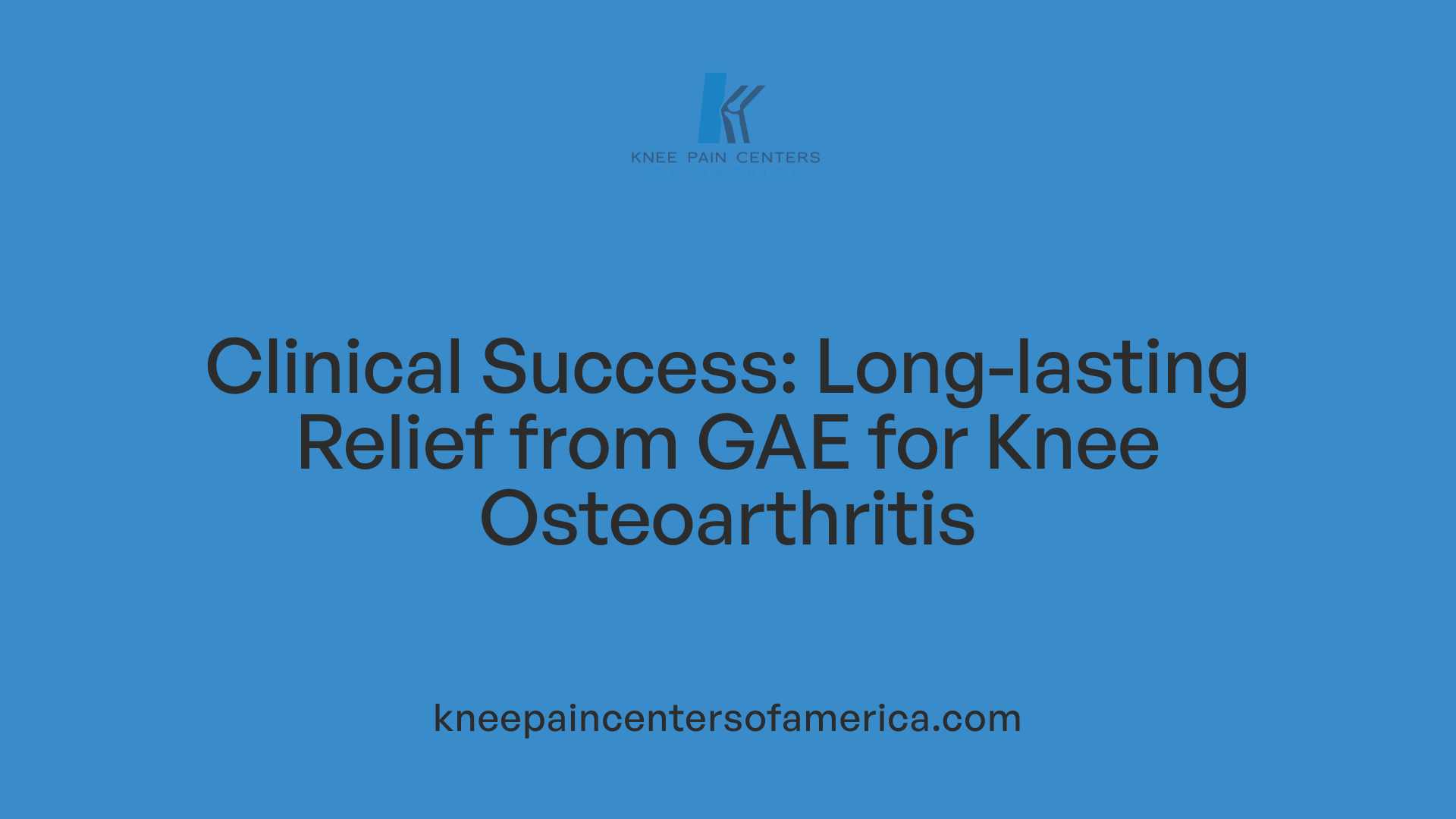Clinical Success: Long-lasting Relief from GAE for Knee Osteoarthritis