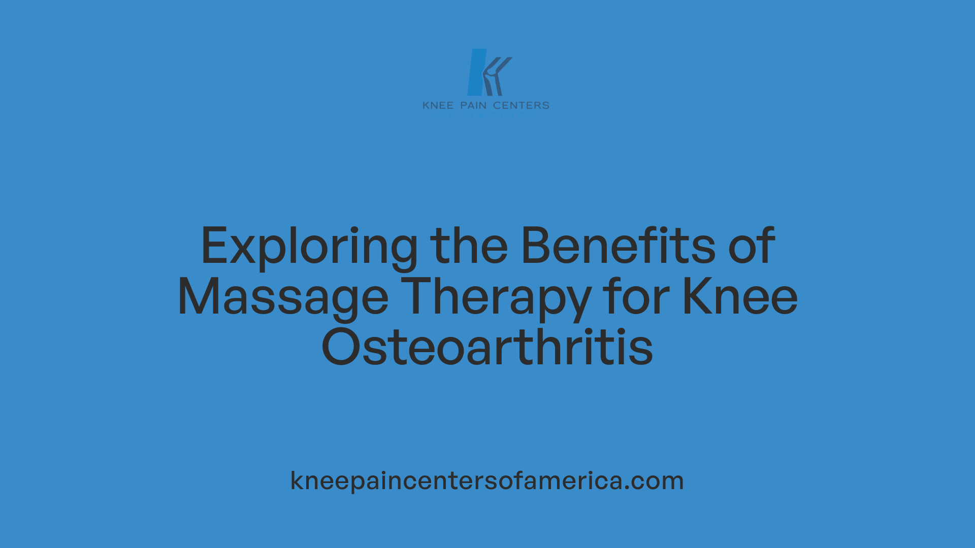 Exploring the Benefits of Massage Therapy for Knee Osteoarthritis