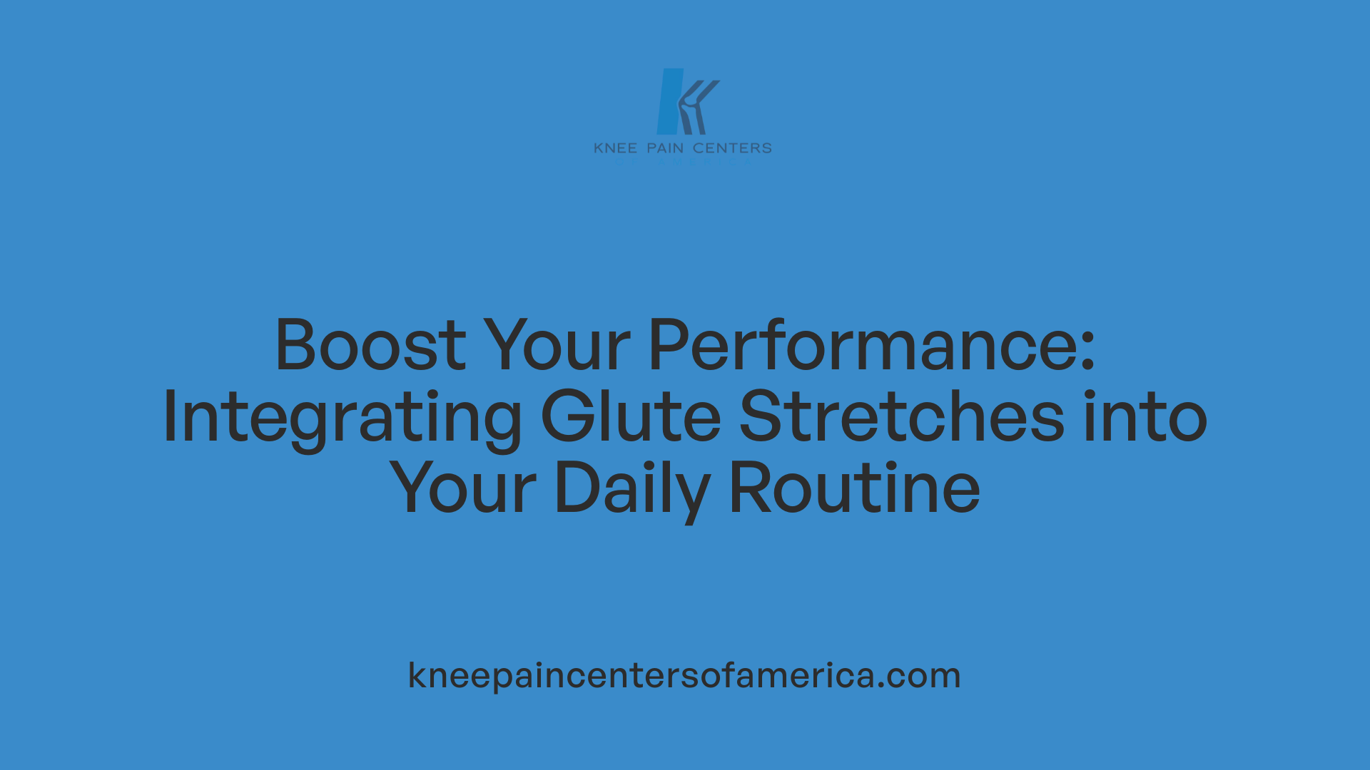 Boost Your Performance: Integrating Glute Stretches into Your Daily Routine
